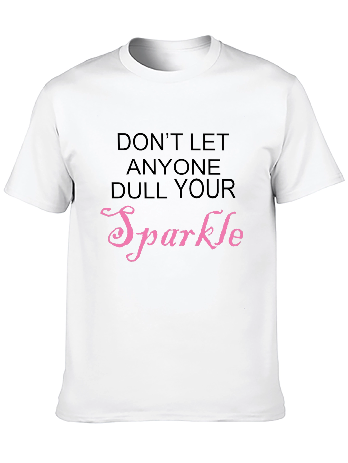 Sparkle Graphic Tee - Inspirational Message