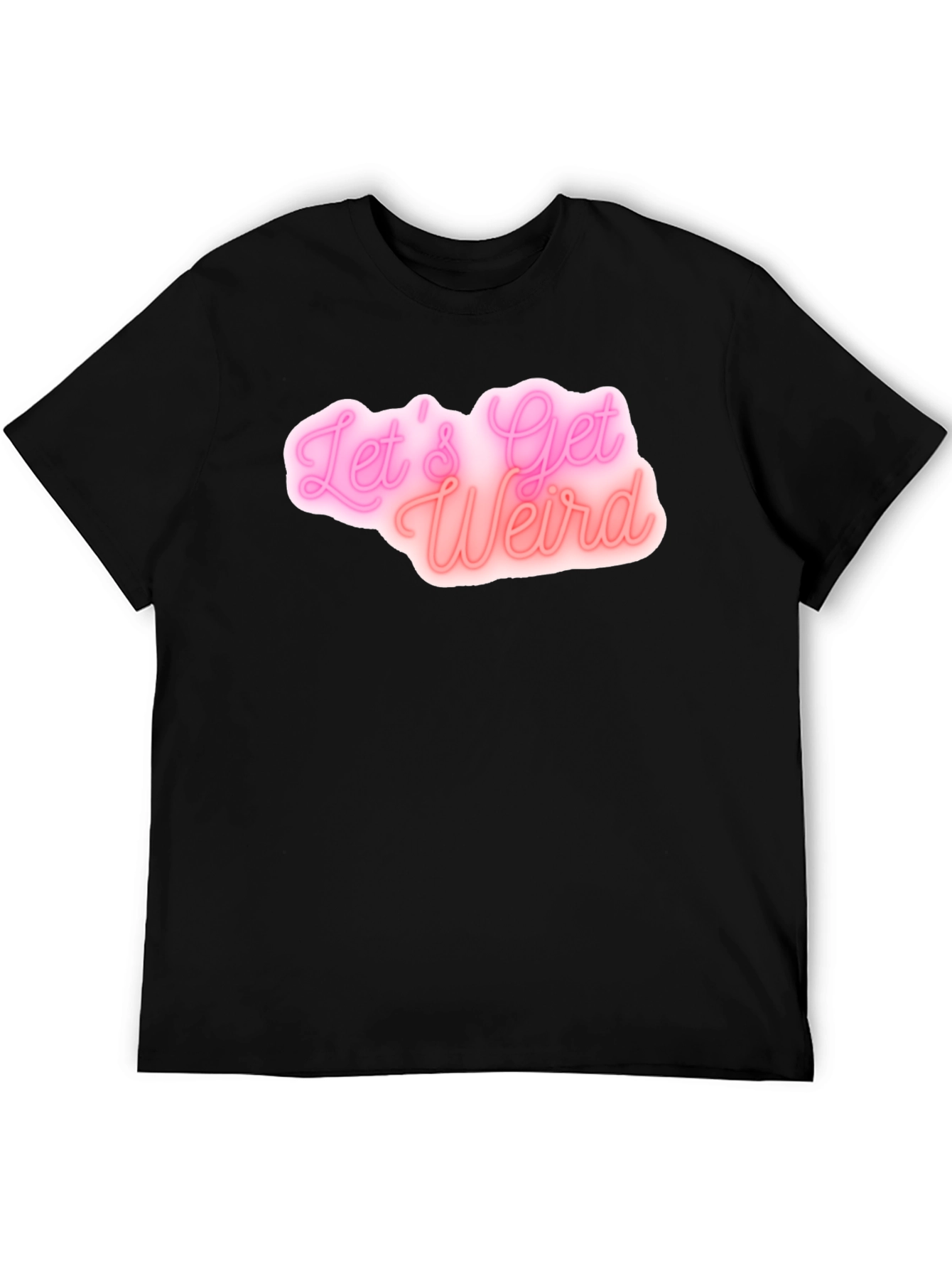Lets Get Weird Black Graphic Tee