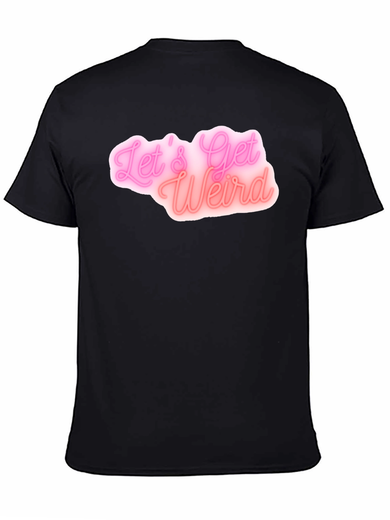 Lets Get Weird Black Graphic Tee