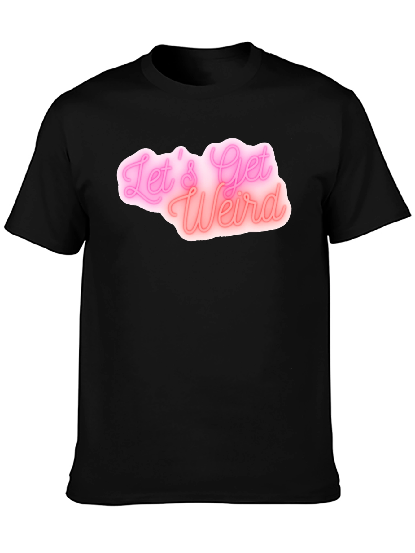 Lets Get Weird Black Graphic Tee