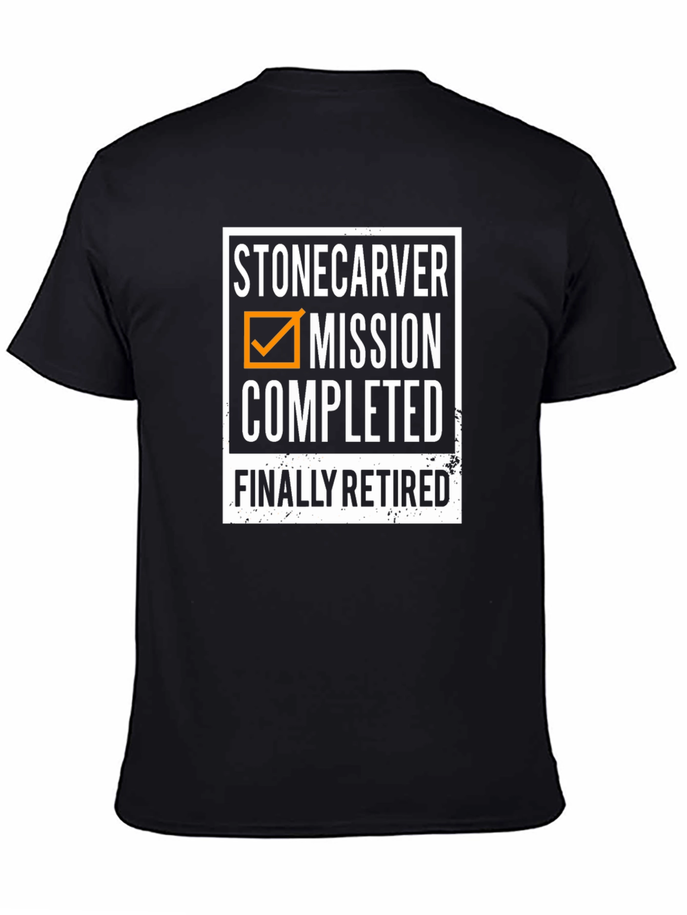 Stone Carver Mission Completed Retired T-Shirt