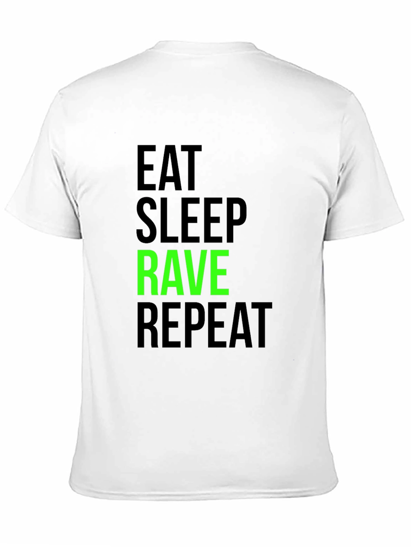 Eat Sleep Rave Repeat Graphic Tee