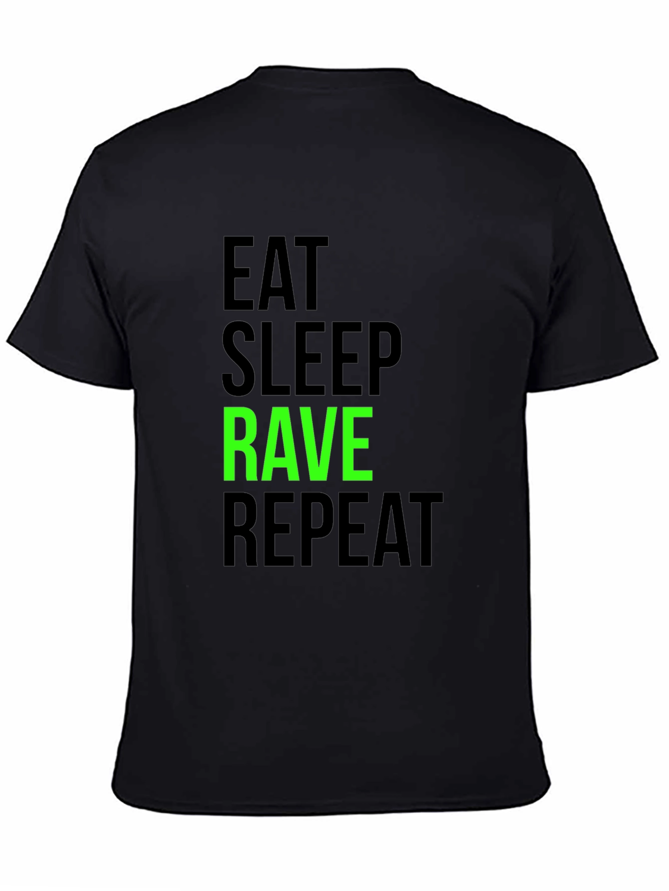 Eat Sleep Rave Repeat Graphic Tee