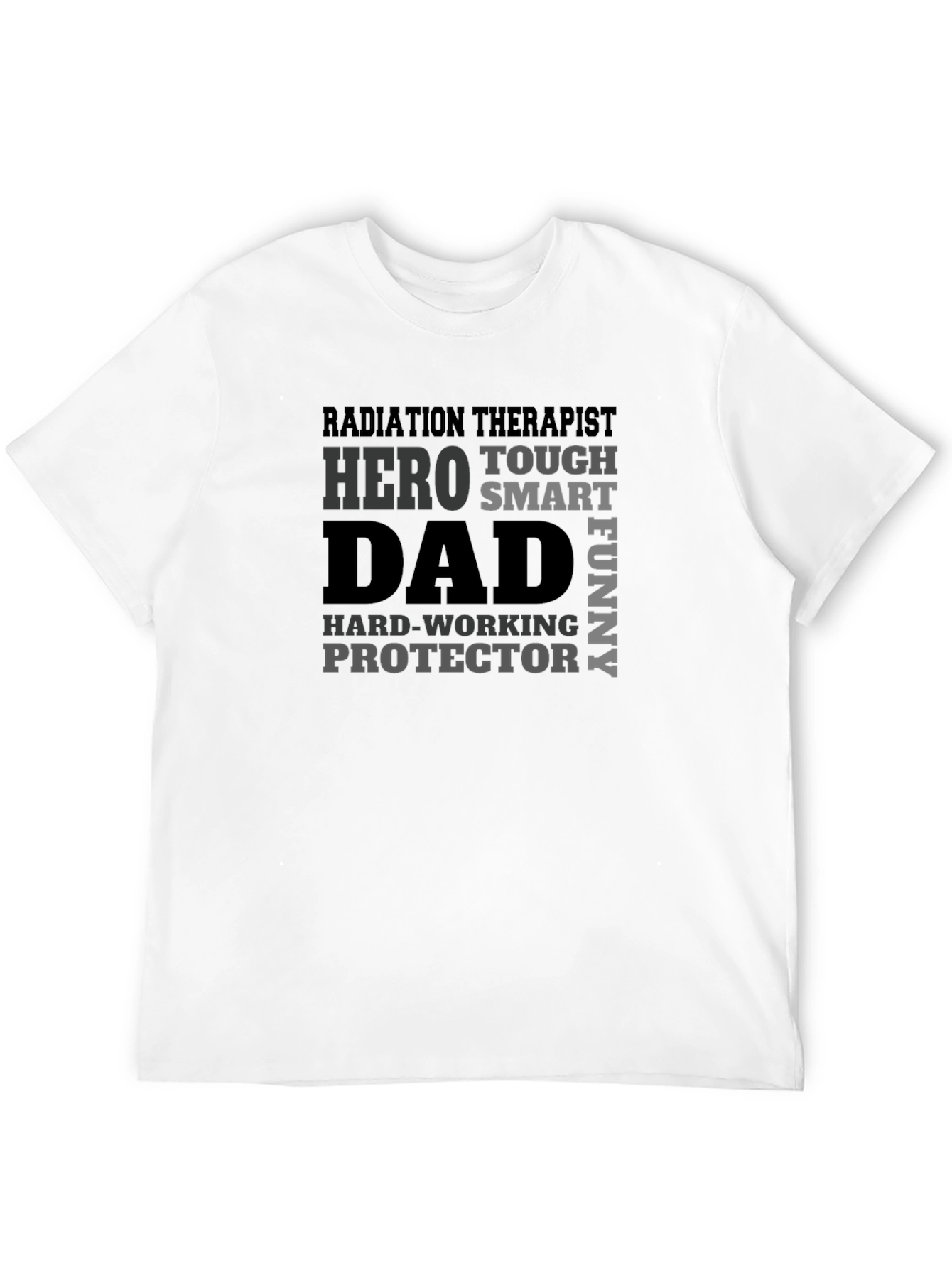 Radiation Therapist Dad Hero T-Shirt