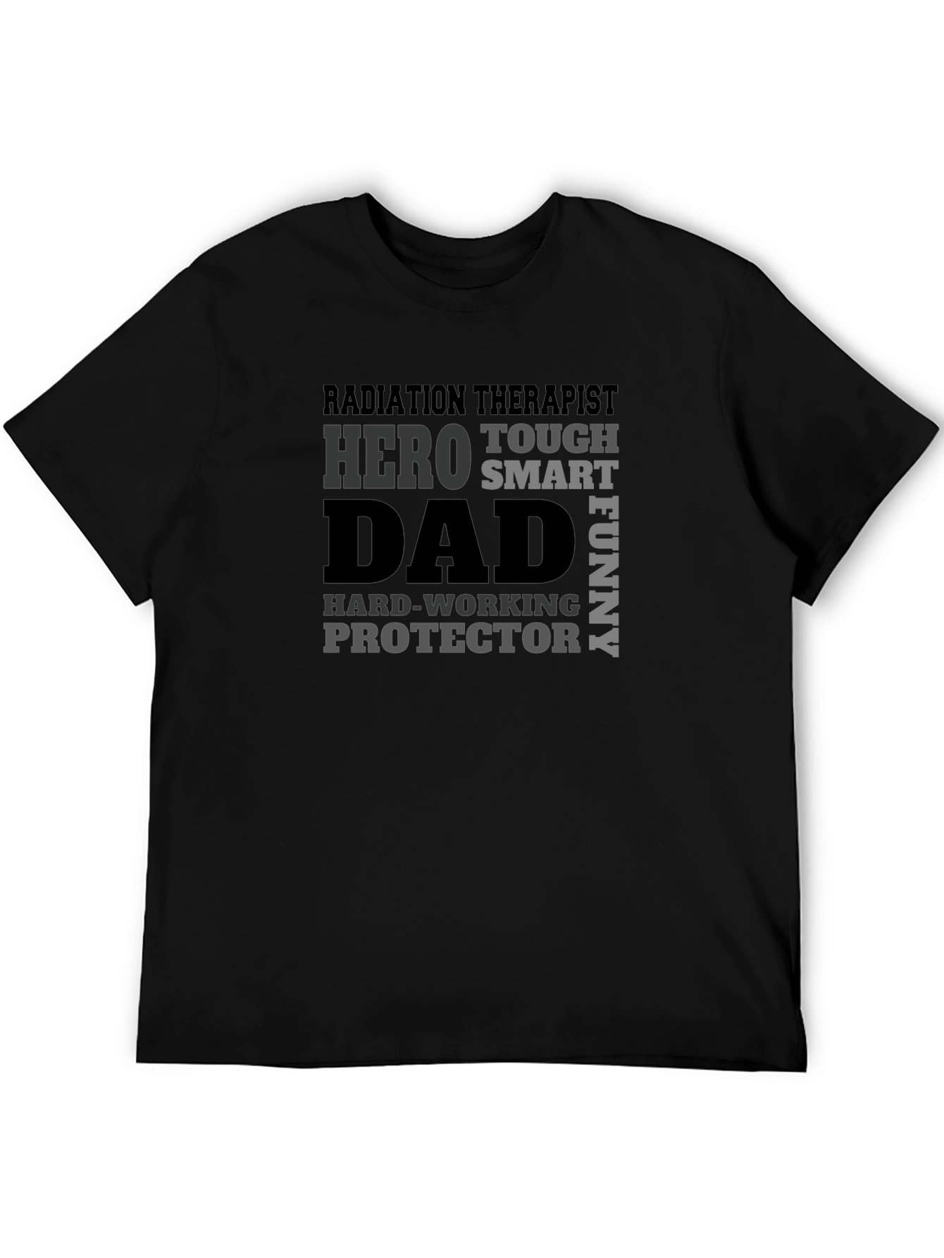 Radiation Therapist Dad Hero T-Shirt
