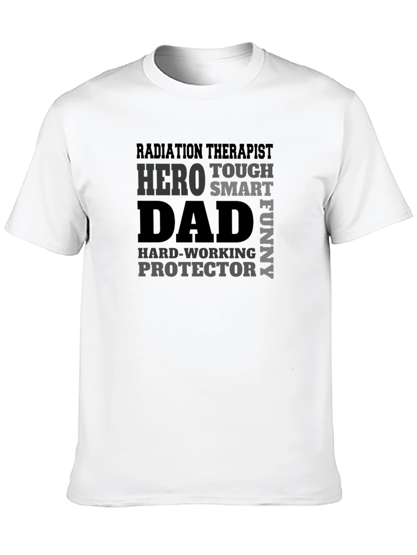 Radiation Therapist Dad Hero T-Shirt