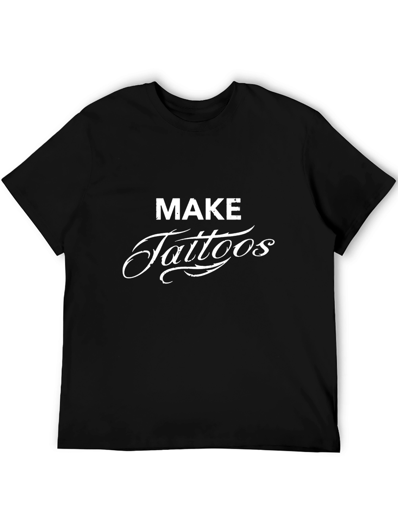 Make Tattoos Black Graphic Tee