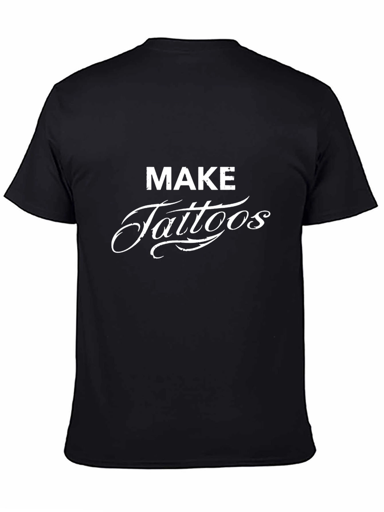 Make Tattoos Black Graphic Tee
