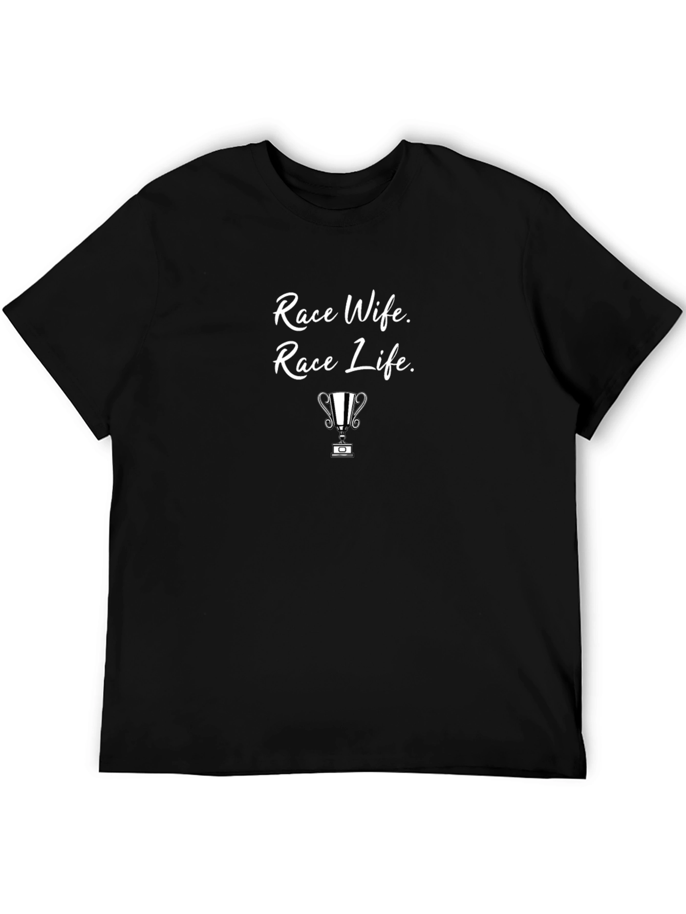 Race Wife Race Life T-Shirt