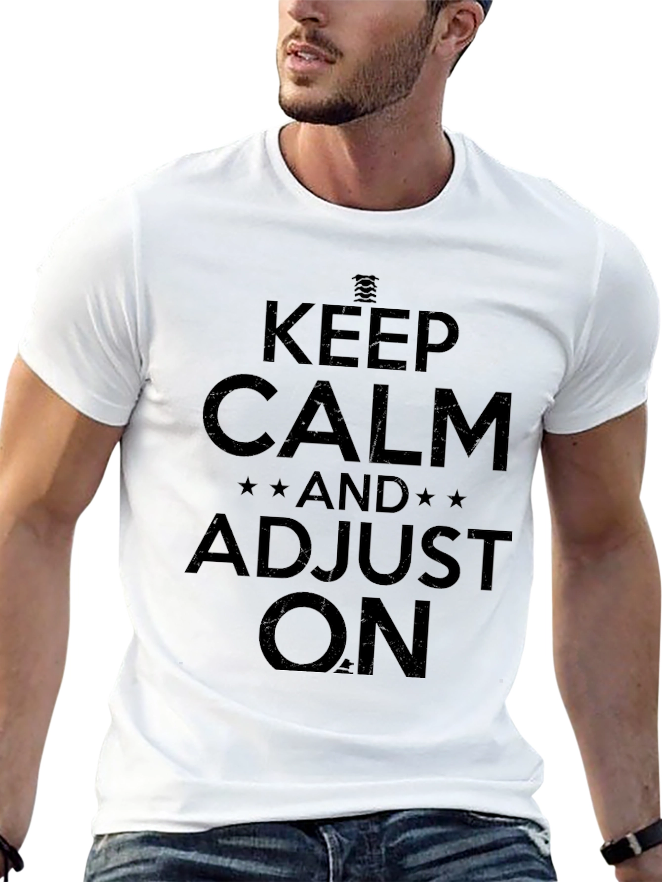 Keep Calm and Adjust On Black T-Shirt