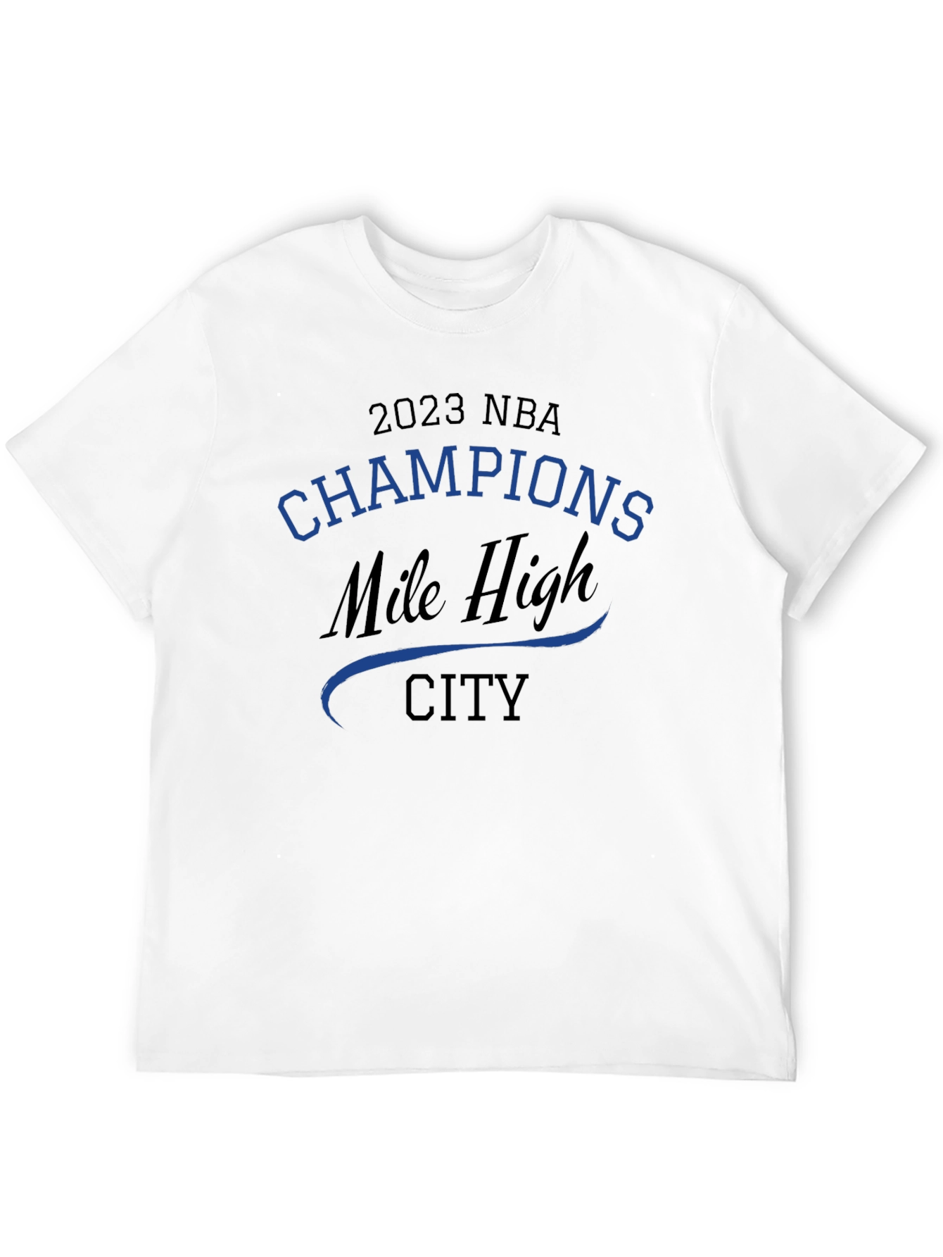 2023 NBA Champions Mile High City T-Shirt