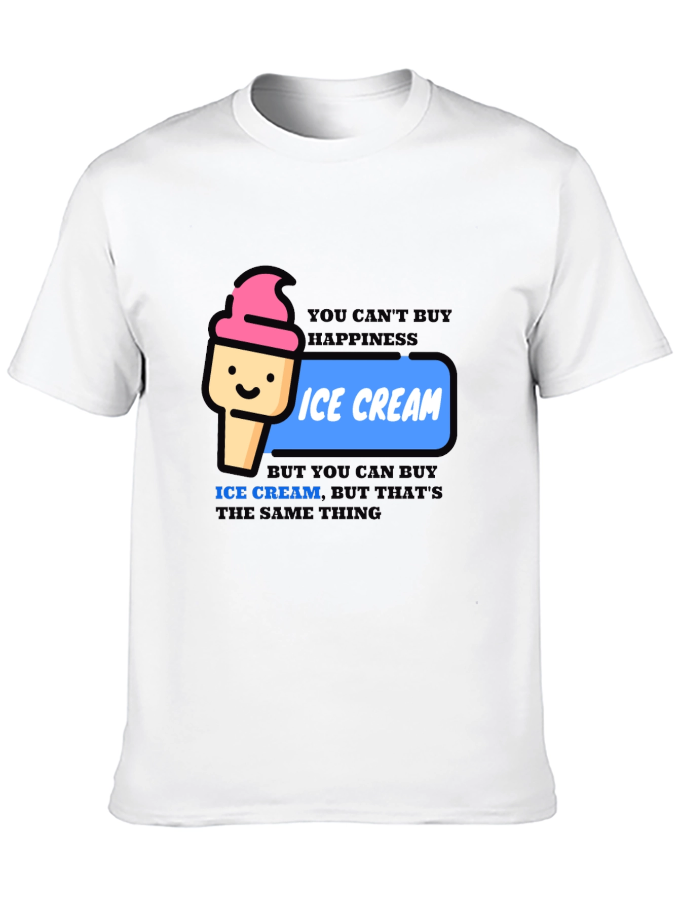 Ice Cream Happiness T-Shirt