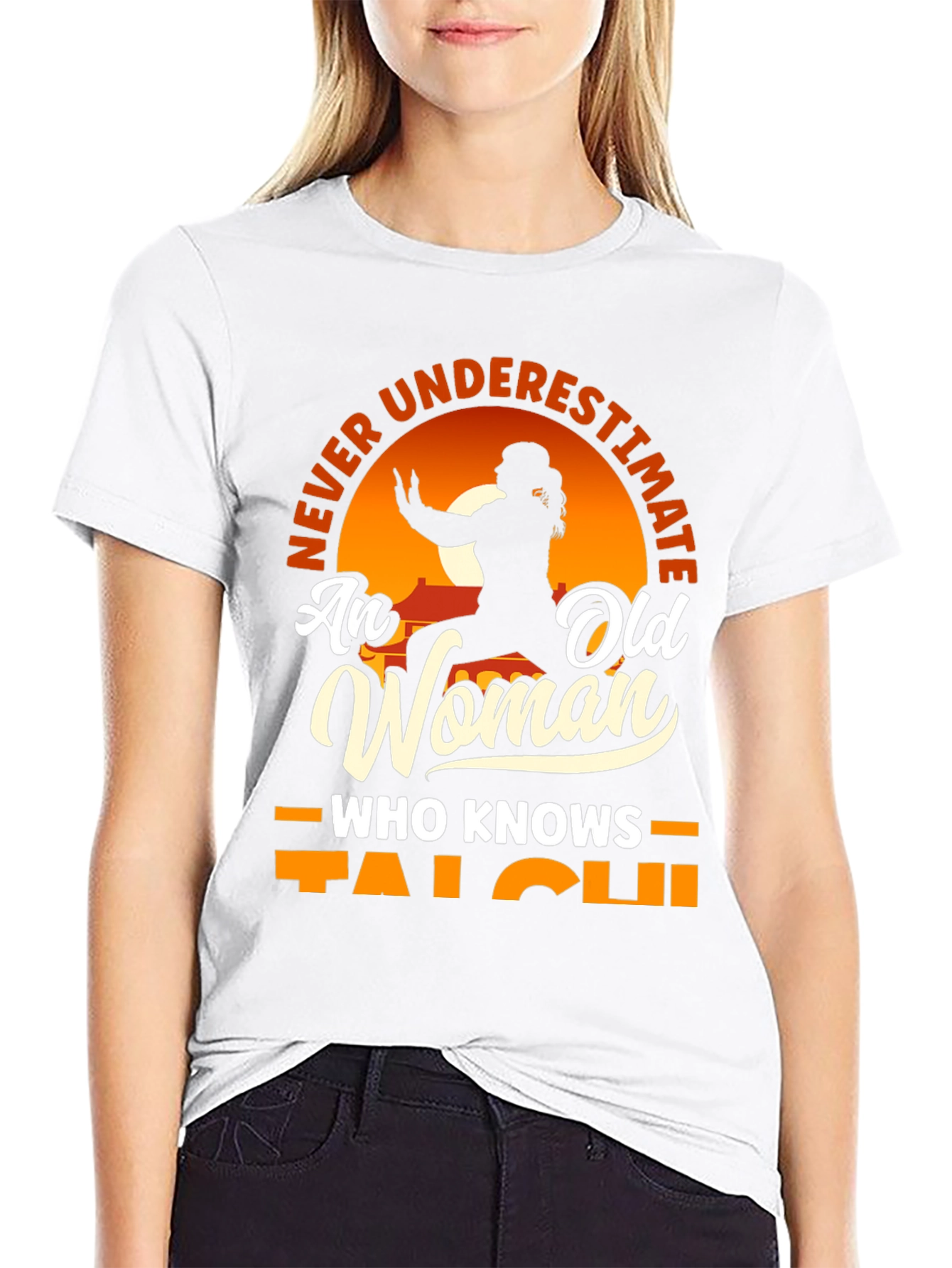 Never Underestimate Old Woman Tai Chi T-Shirt