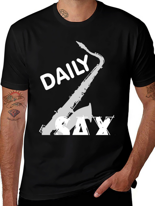 Daily Sax T-Shirt - Cool Music Lover Tee