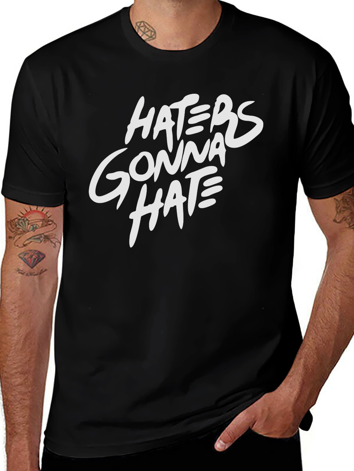 Haters Gonna Hate Black T-Shirt