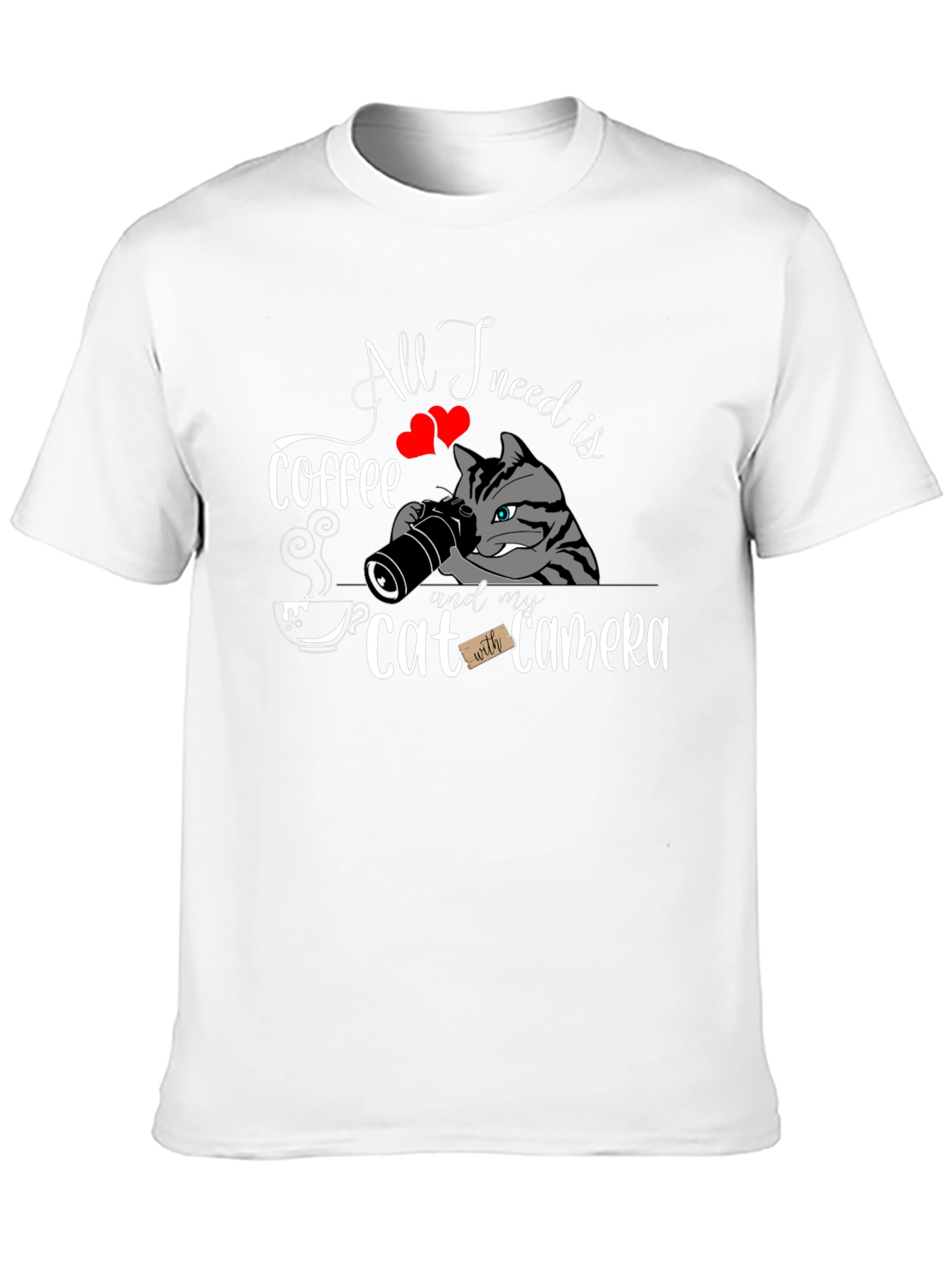 Coffee Cat Camera T-Shirt - All I Need Is...