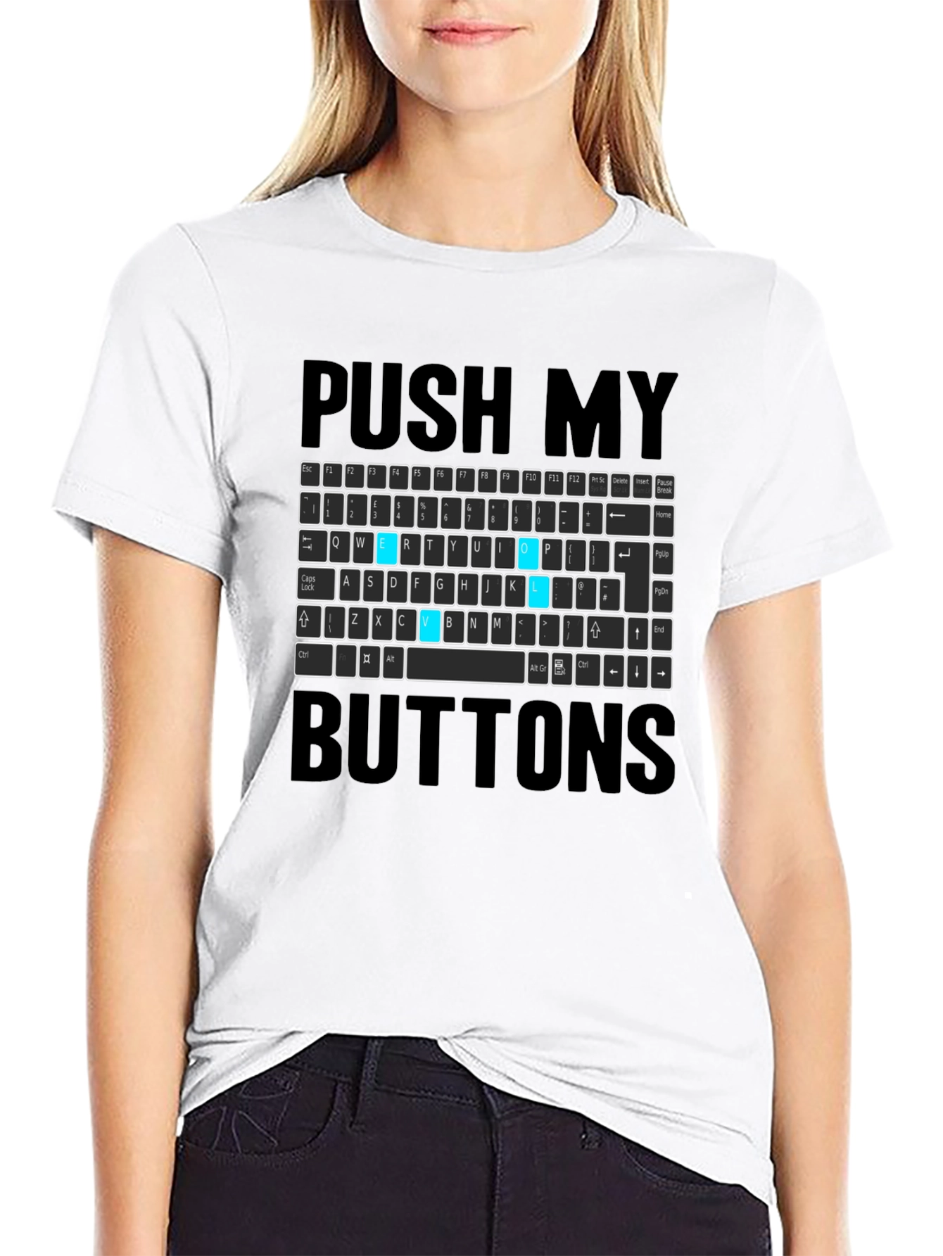 Push My Buttons Funny Keyboard T-Shirt