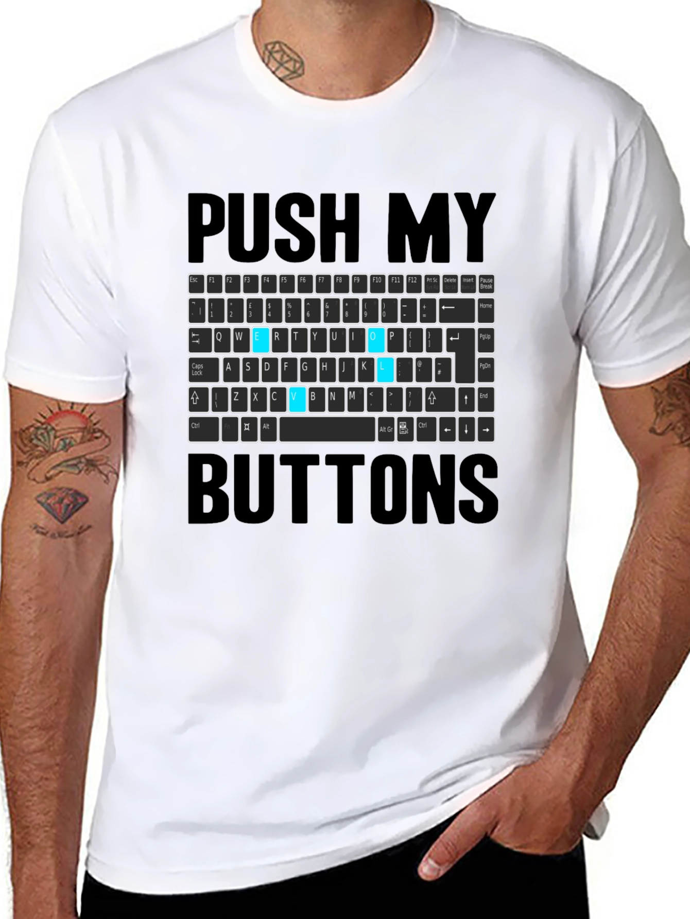 Push My Buttons Funny Keyboard T-Shirt