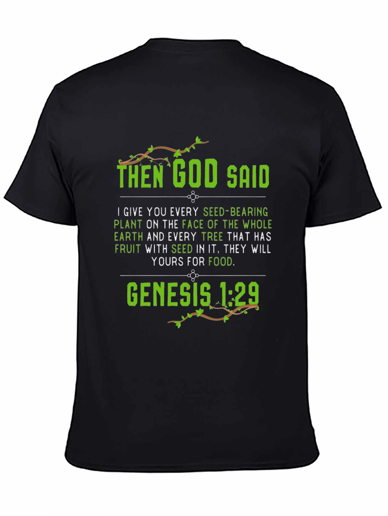 Genesis 1:29 T-Shirt - God Said Graphic Tee