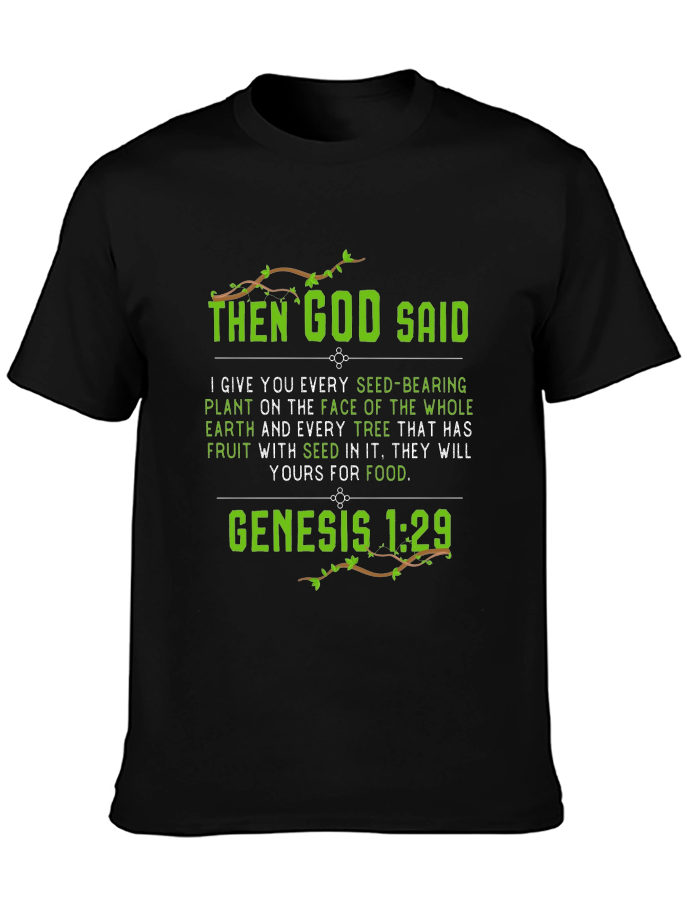 Genesis 1:29 T-Shirt - God Said Graphic Tee