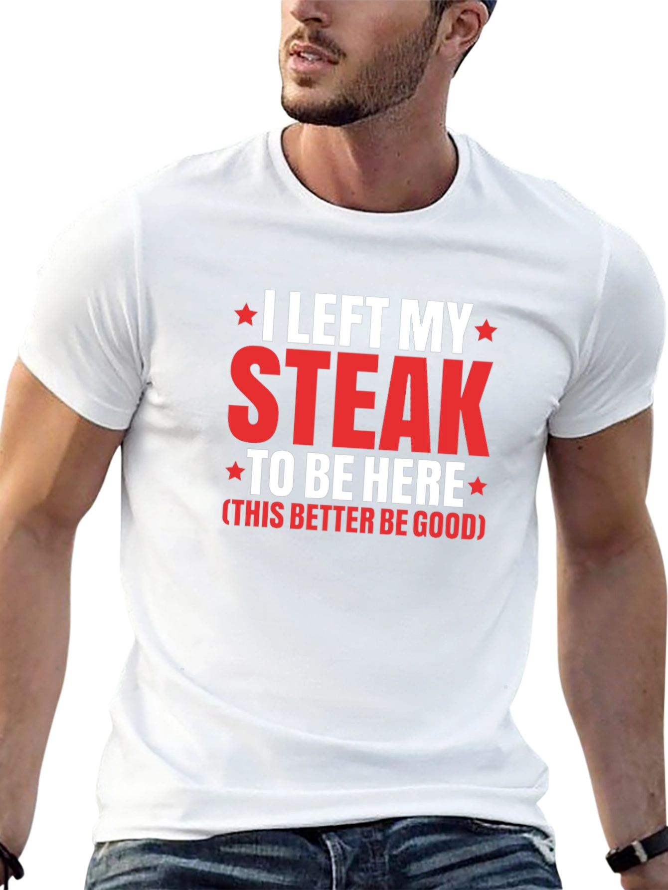 I Left My Steak T-Shirt - Funny Foodie Tee