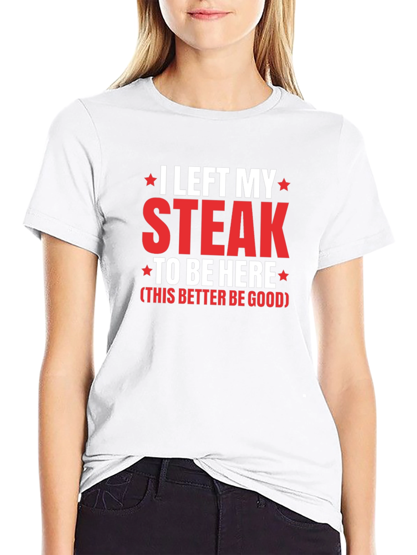 I Left My Steak T-Shirt - Funny Foodie Tee
