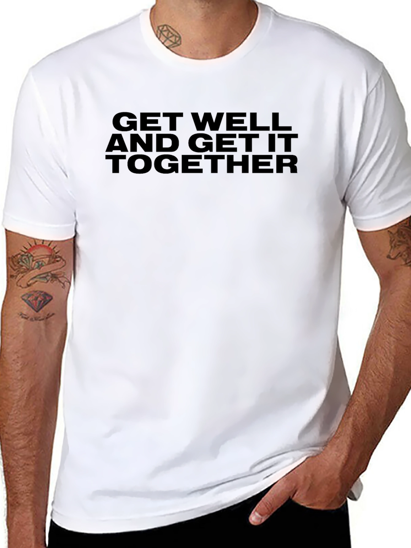 Get Well And Get It Together T-Shirt