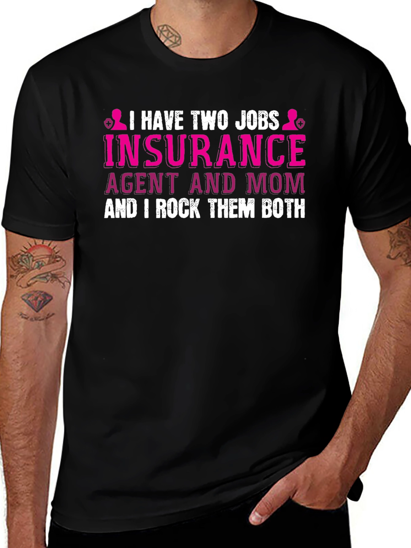 Insurance Agent Mom T-Shirt - I Rock Them Both!