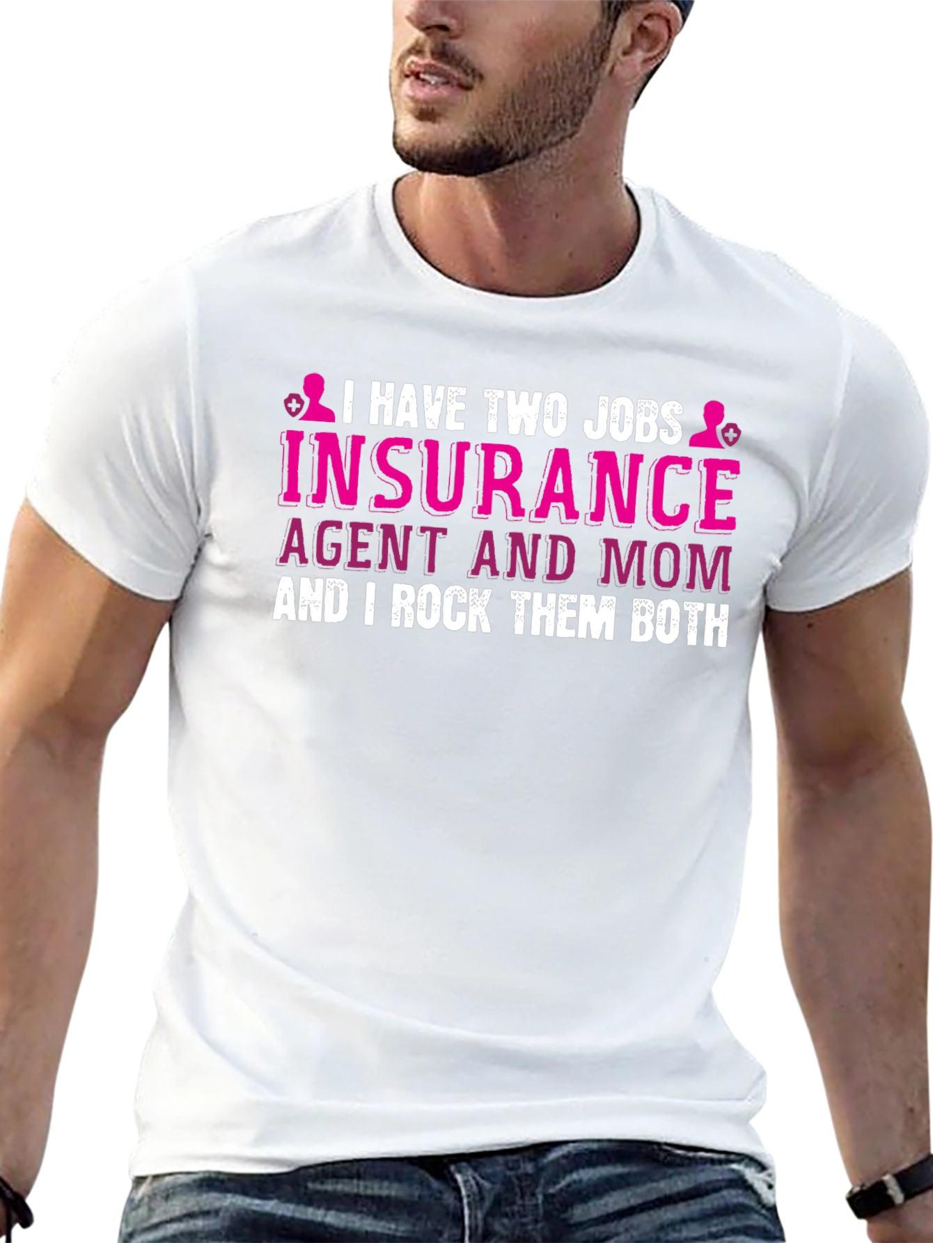 Insurance Agent Mom T-Shirt - I Rock Them Both!