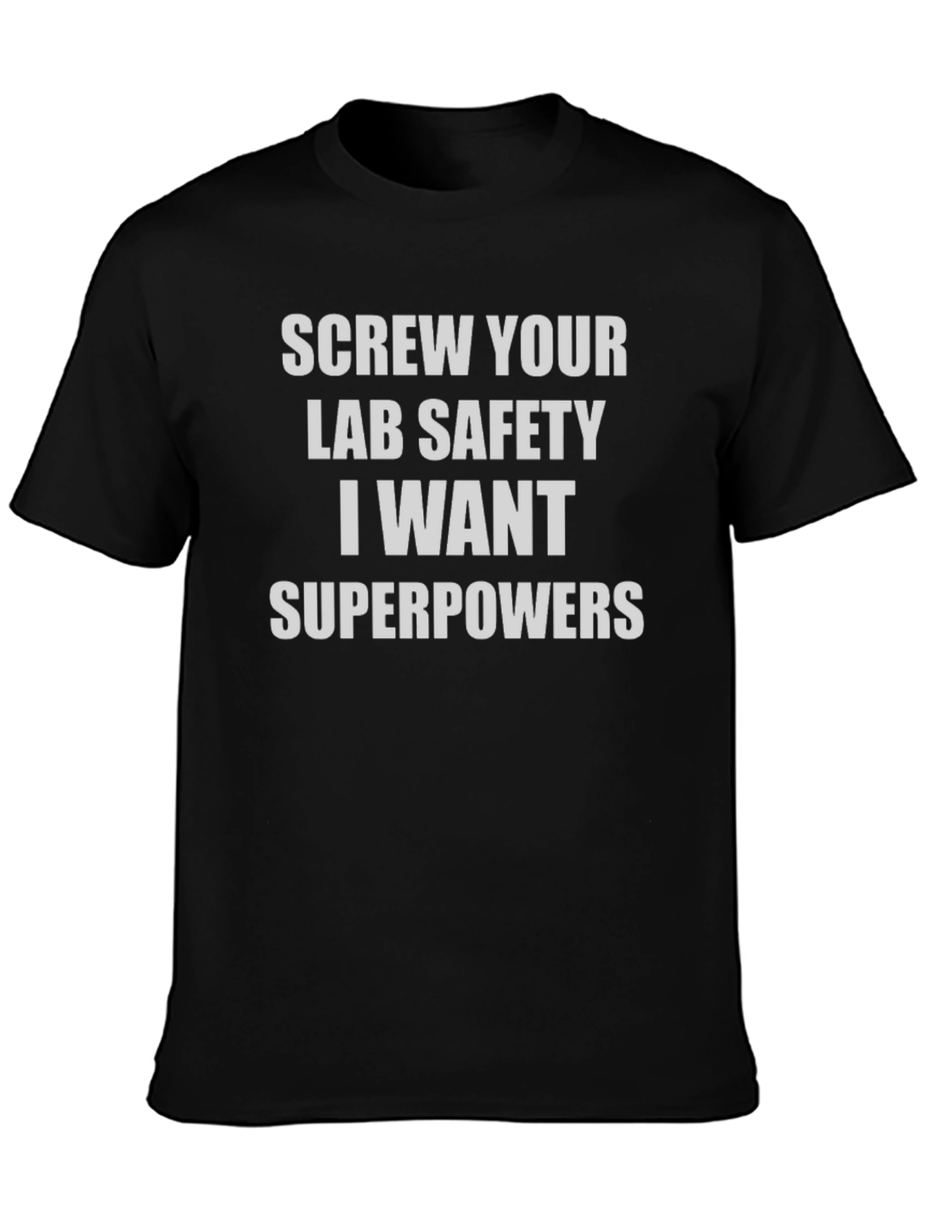 Screw Lab Safety T-Shirt - Superpowers Tee