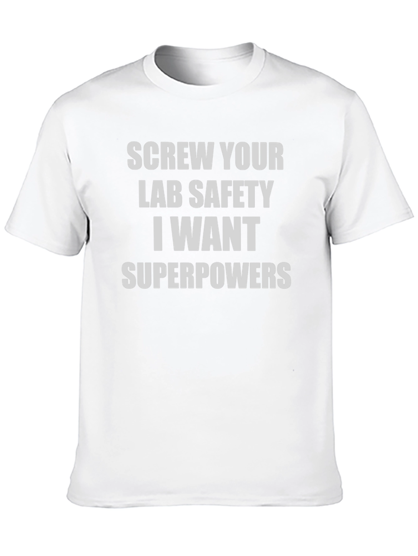 Screw Lab Safety T-Shirt - Superpowers Tee