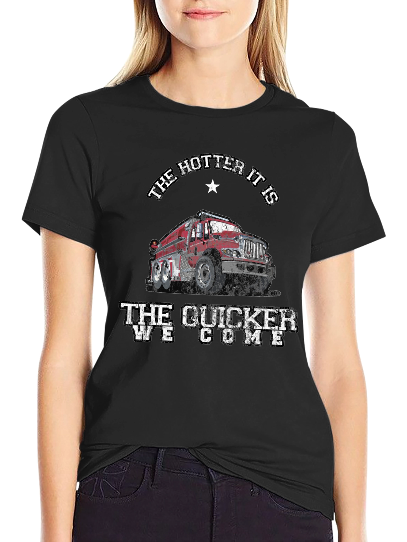 Fire Truck T-Shirt - The Hotter It Is...