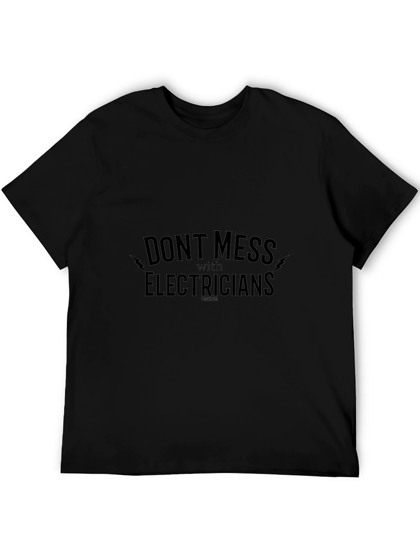 Electrician Humor T-Shirt - Dont Mess with Electricians