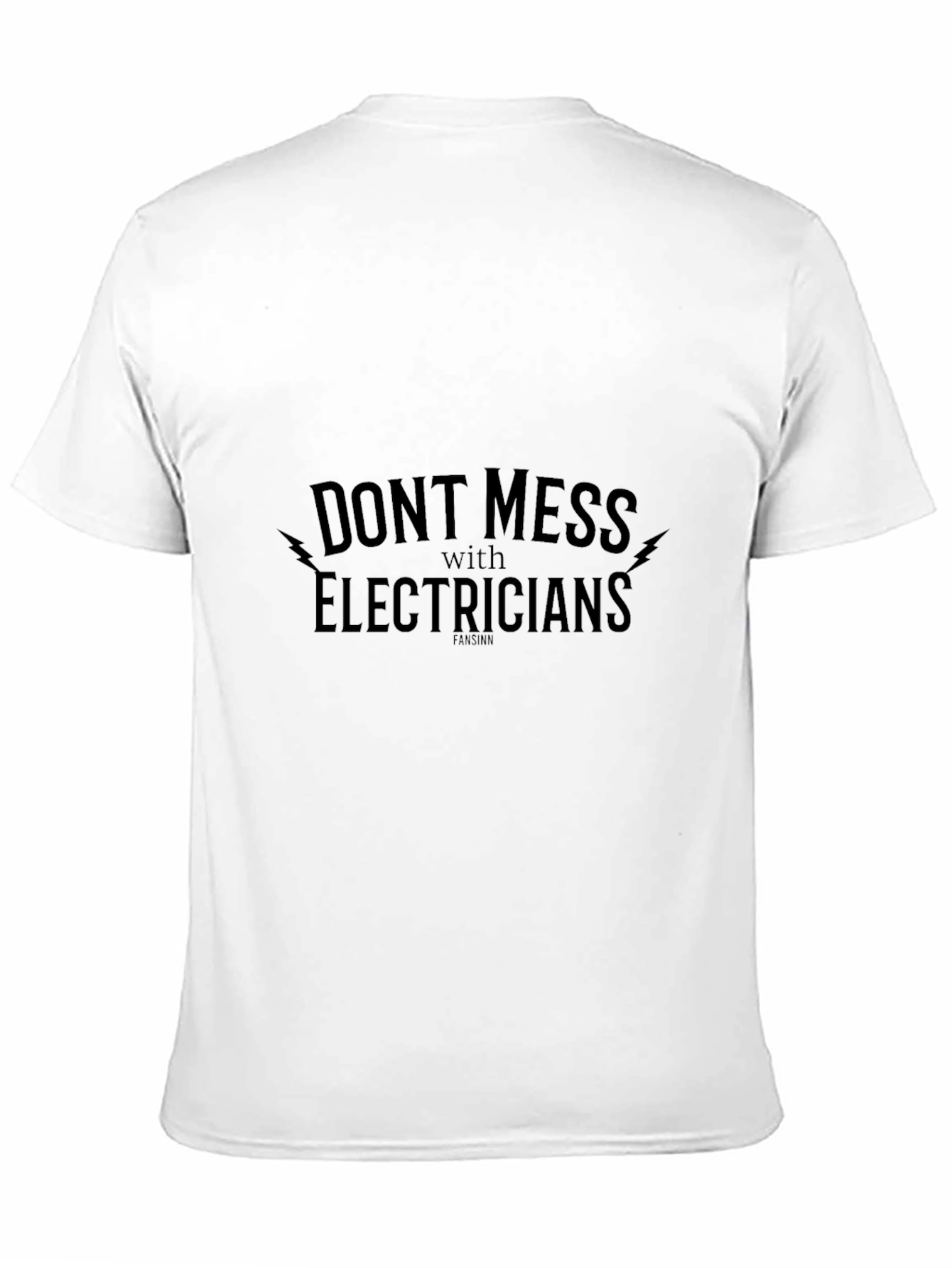 Electrician Humor T-Shirt - Dont Mess with Electricians