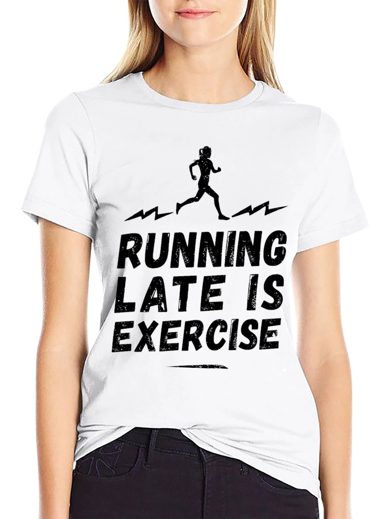 Running Late is Exercise T-Shirt