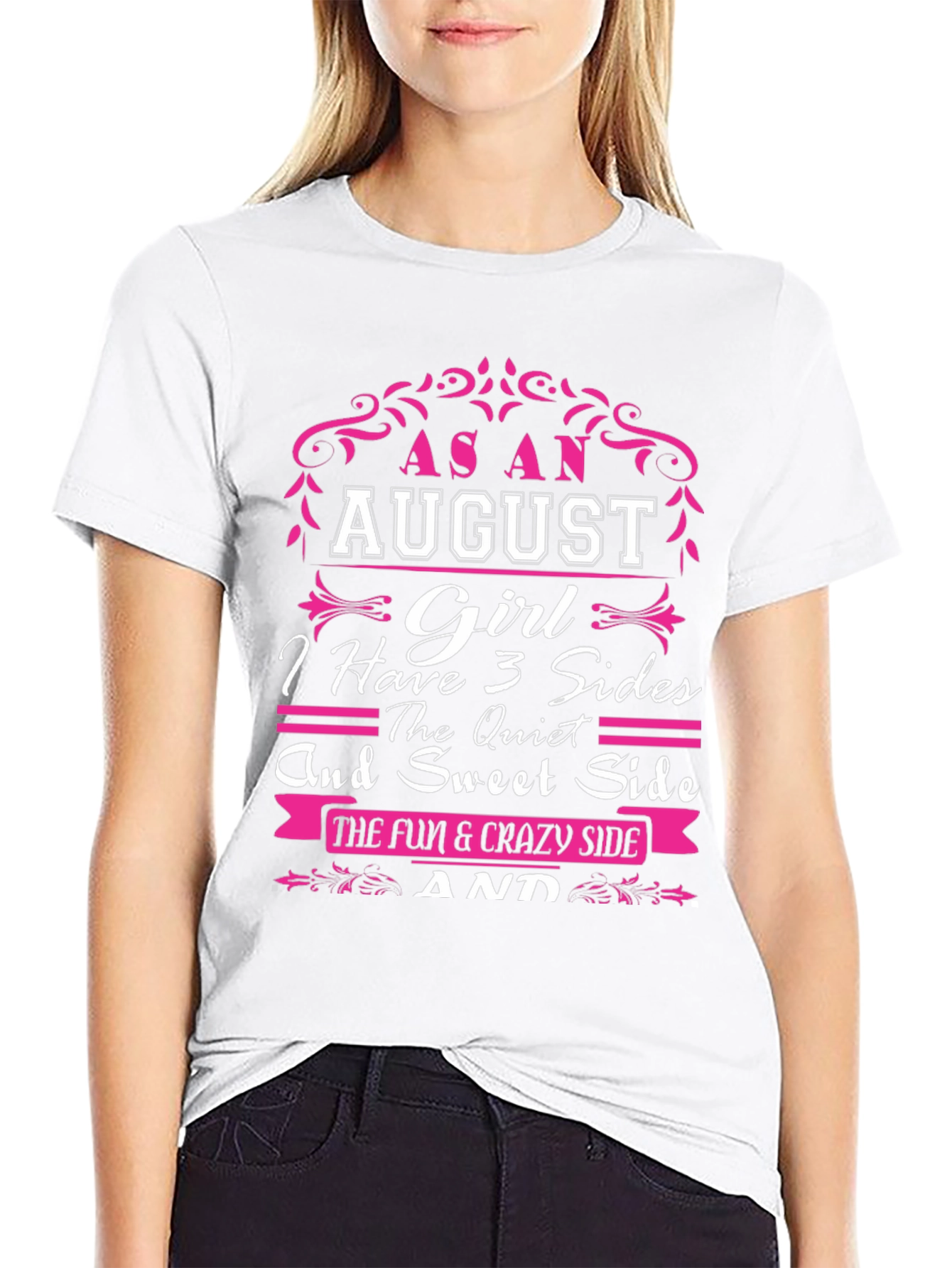 August Girl T-Shirt - 3 Sides