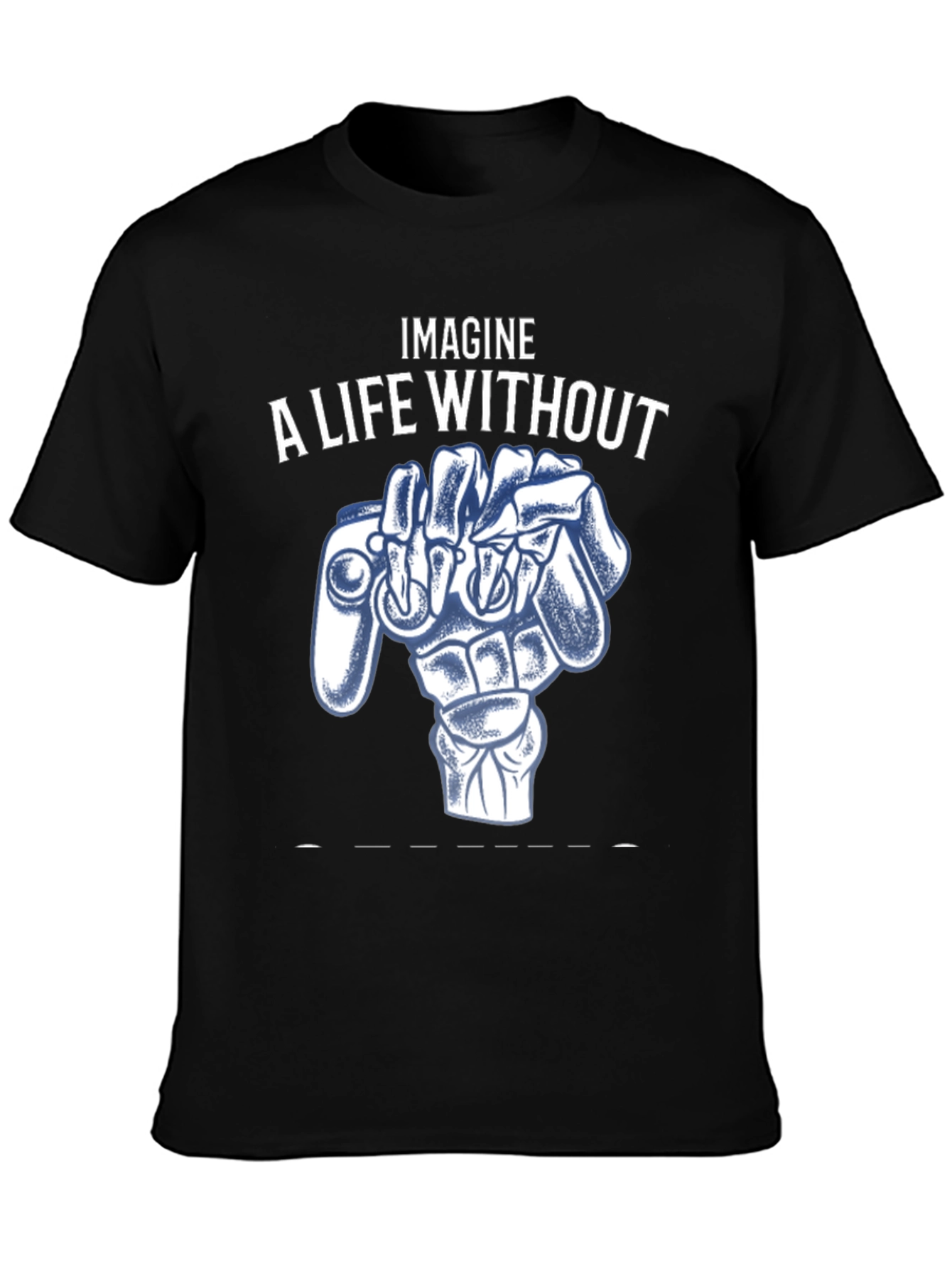 Imagine A Life Without Gaming T-Shirt