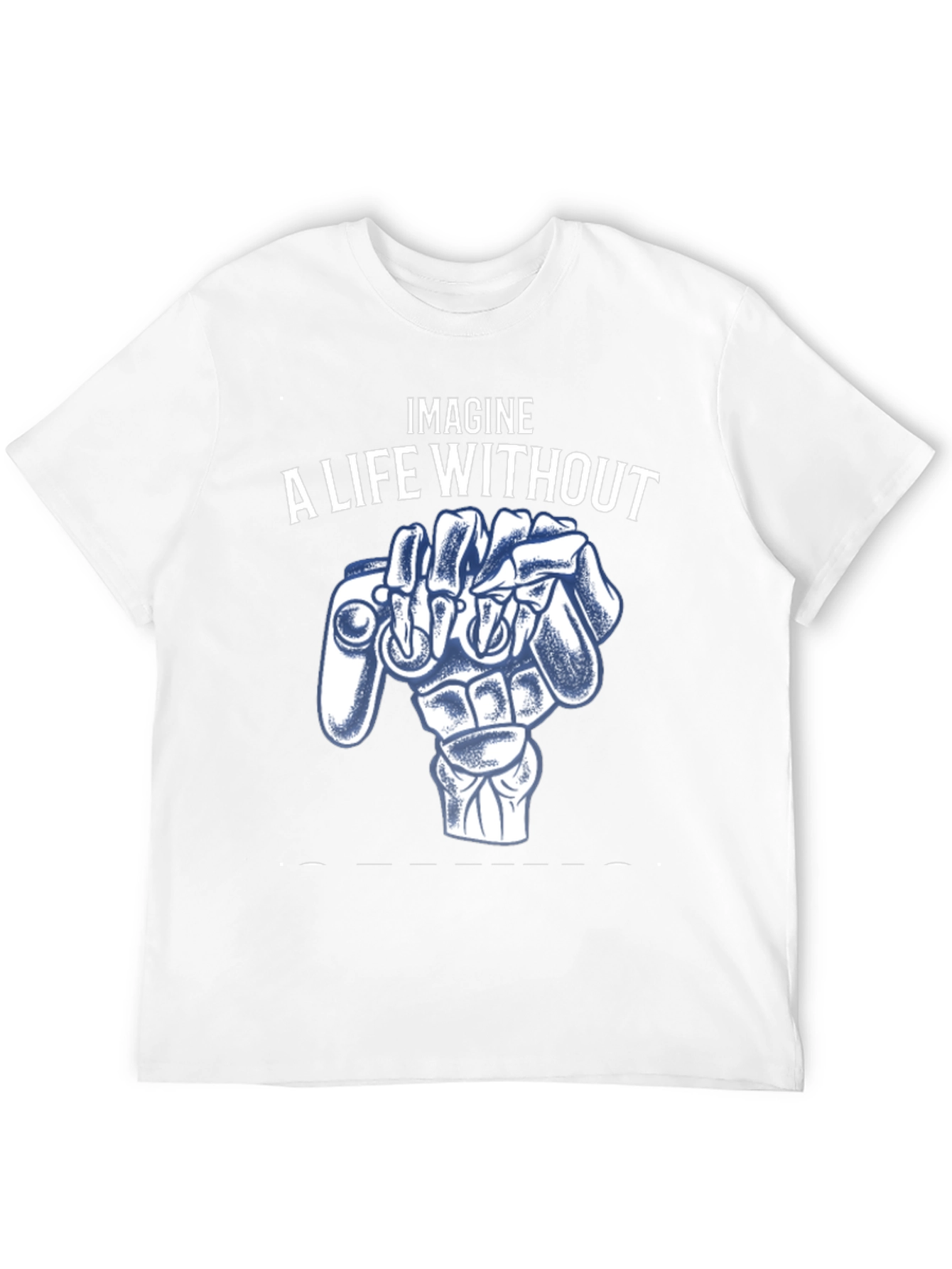Imagine A Life Without Gaming T-Shirt