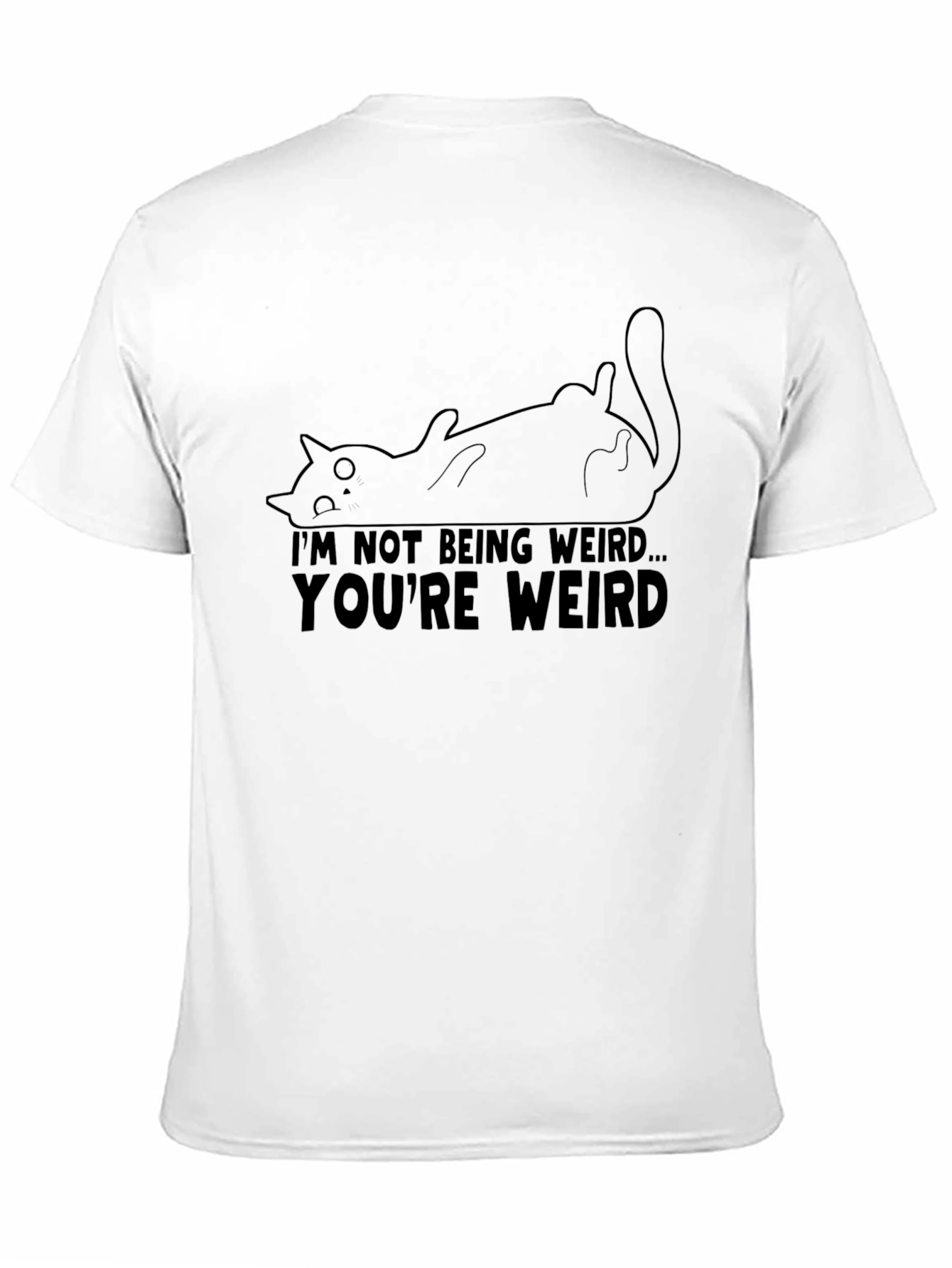 Funny Cat Graphic T-Shirt - Youre Weird!