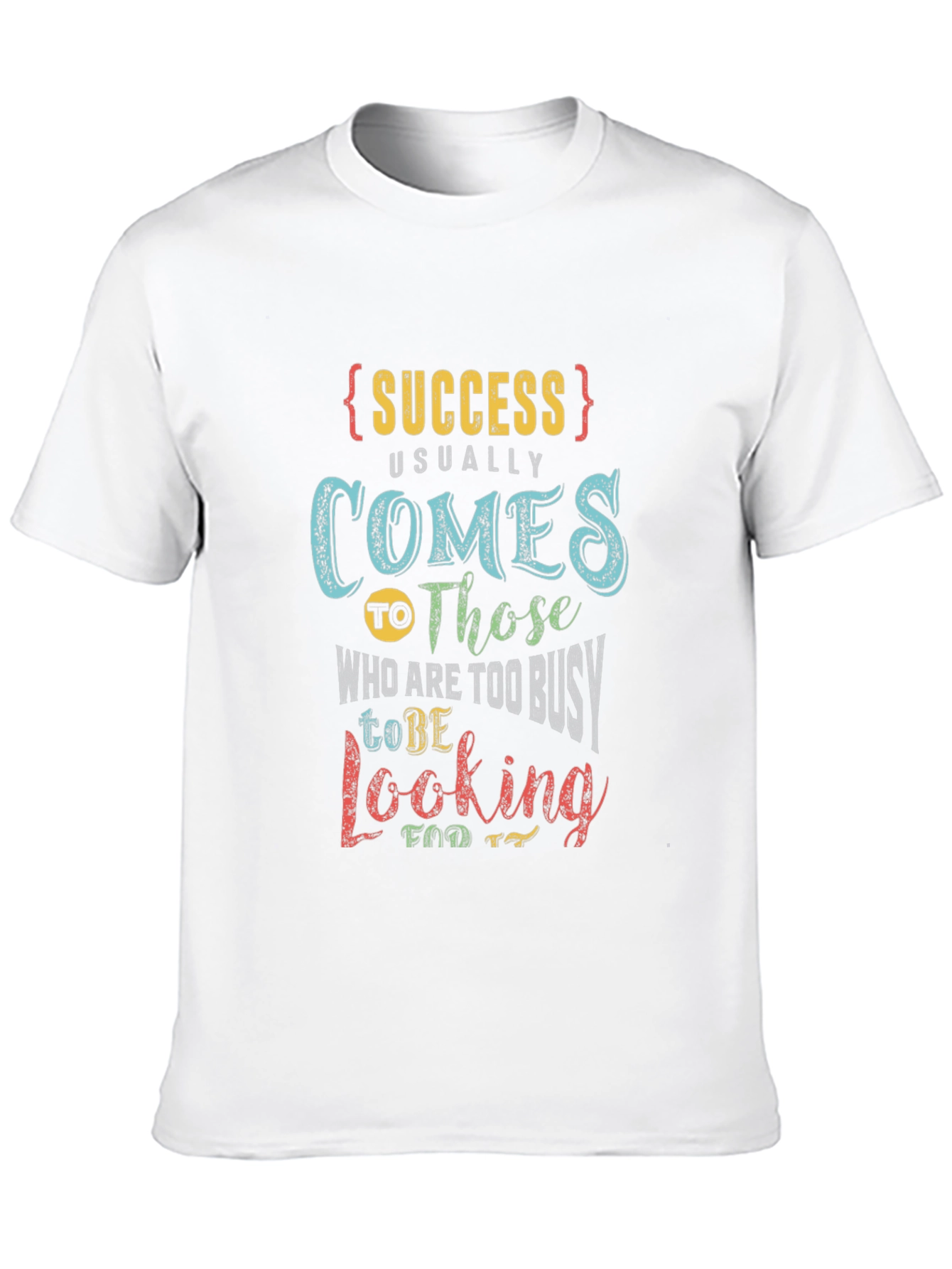 Success Busy Quote Black Graphic T-Shirt