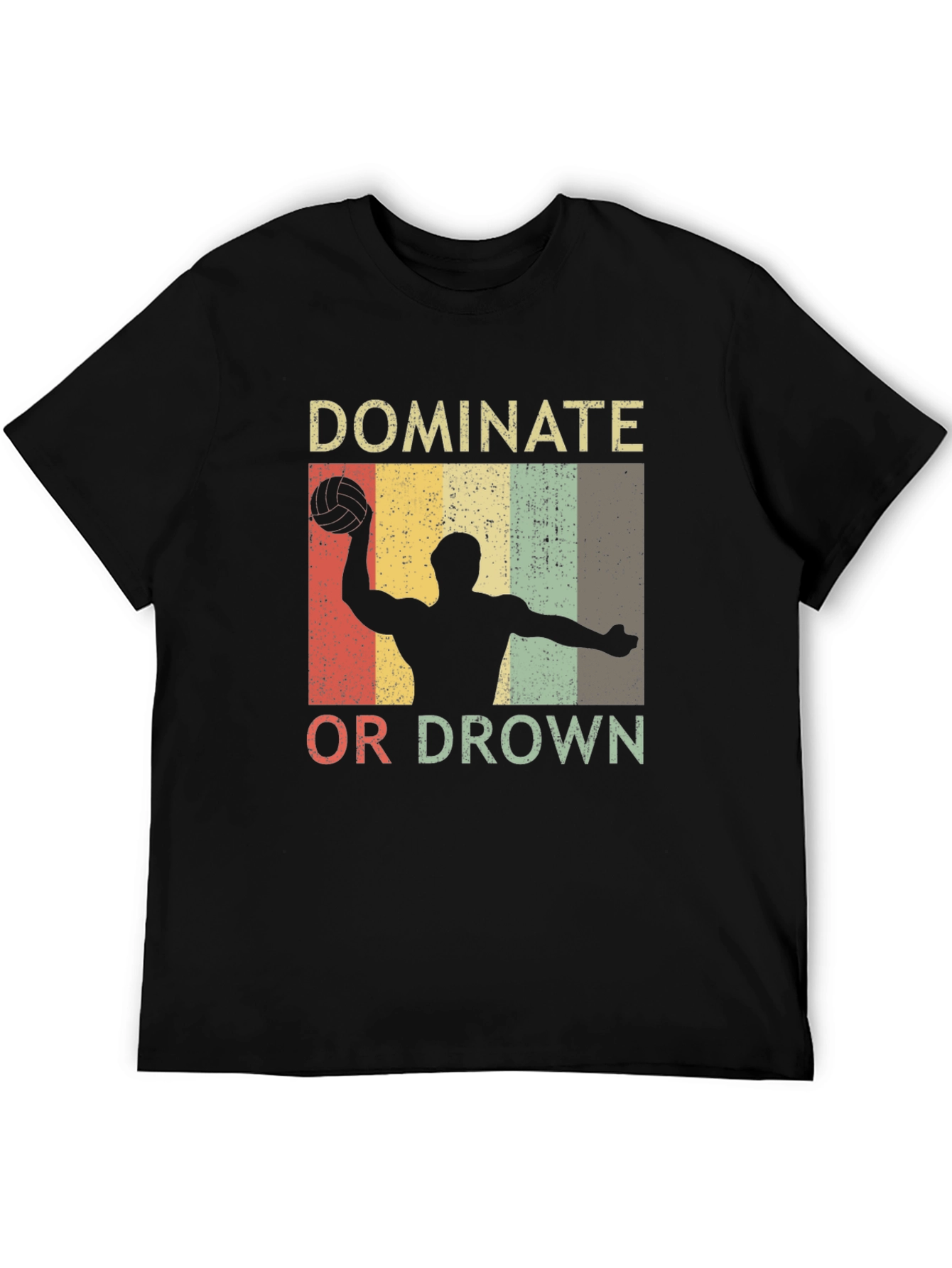 Dominate or Drown Water Polo T-Shirt