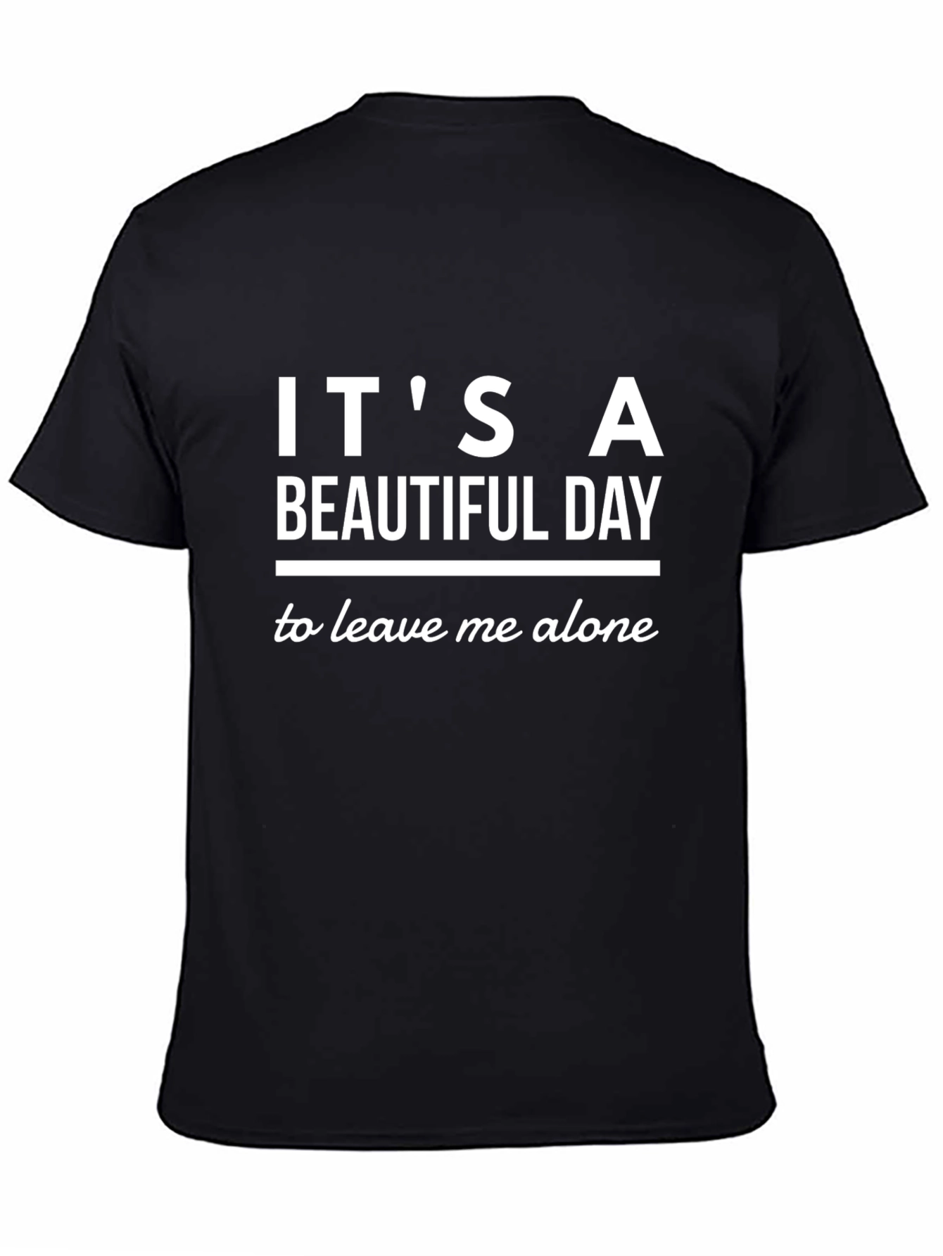 Funny Leave Me Alone Graphic T-Shirt
