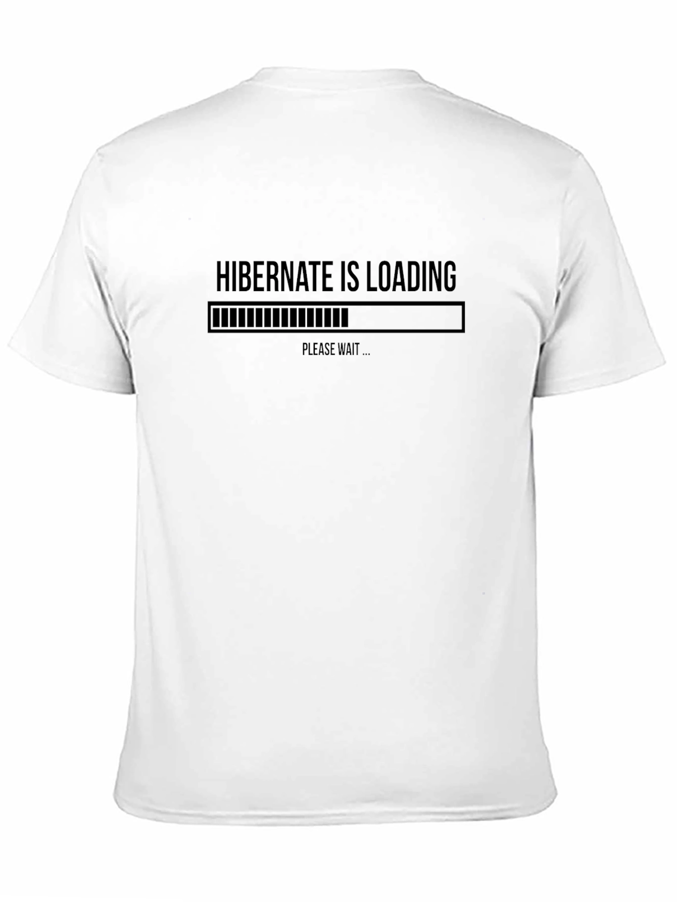 Hibernate is Loading T-Shirt - Developer Humor Tee