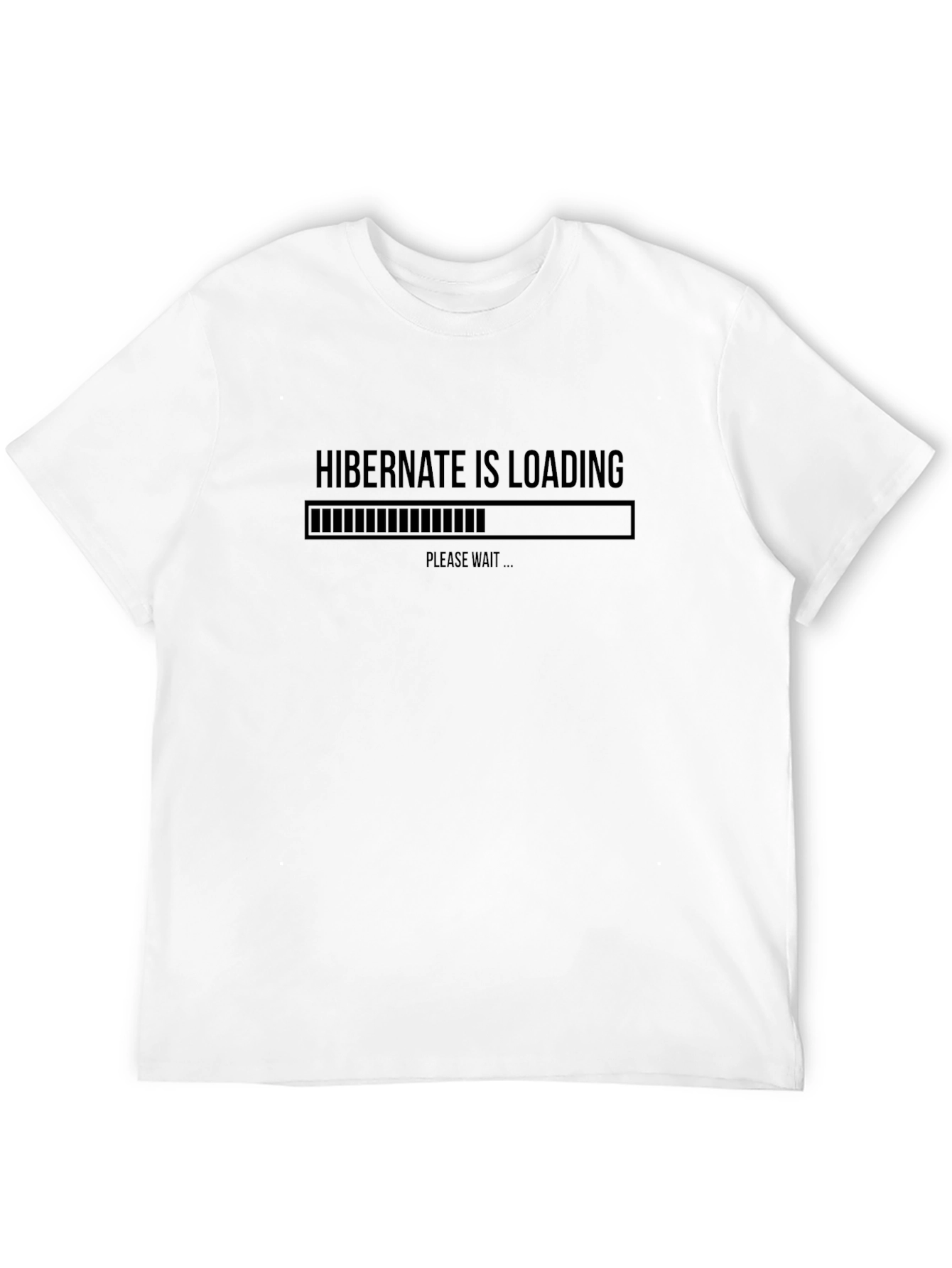 Hibernate is Loading T-Shirt - Developer Humor Tee