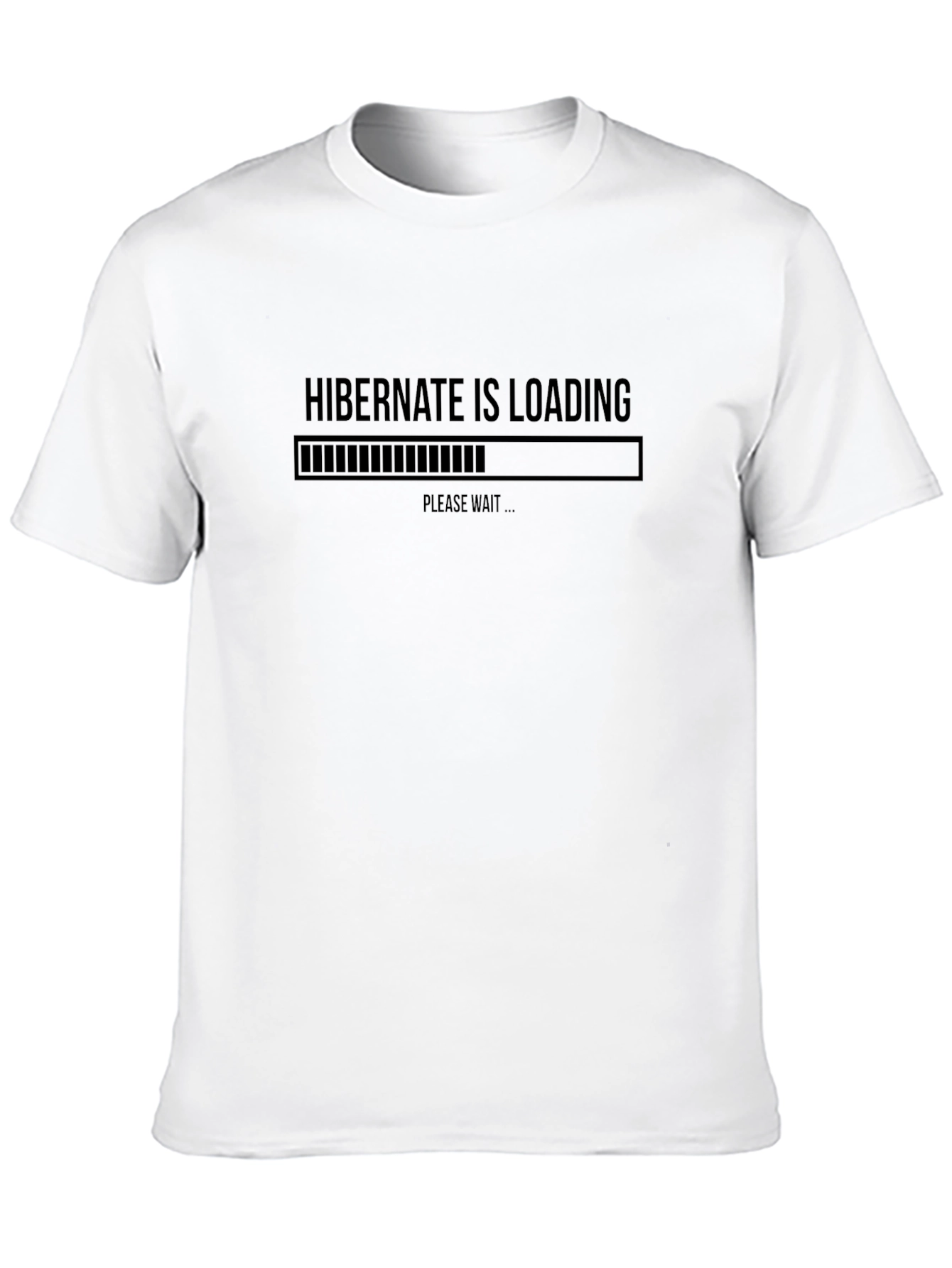 Hibernate is Loading T-Shirt - Developer Humor Tee