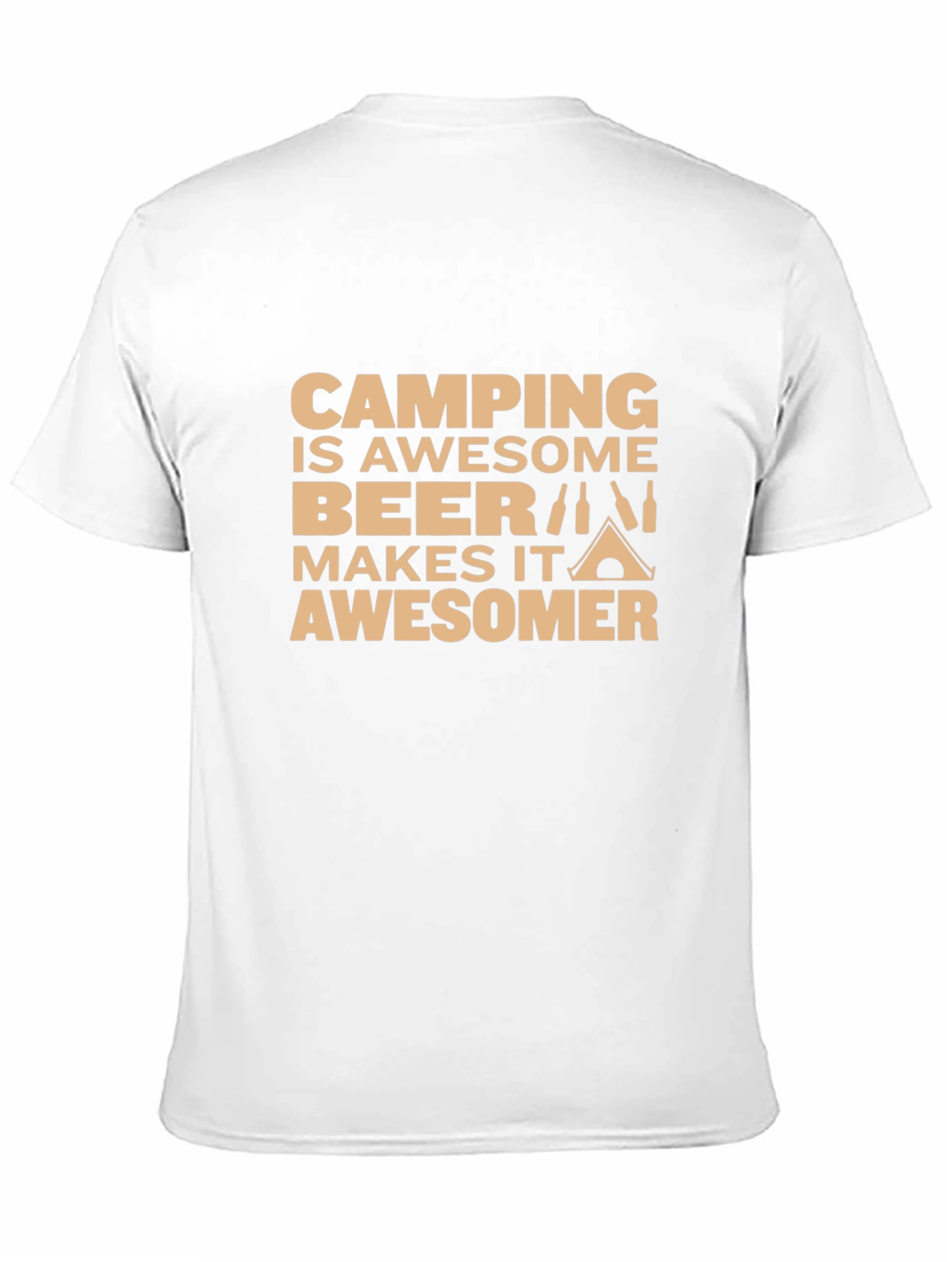 Camping & Beer T-Shirt: Makes it Awesomer