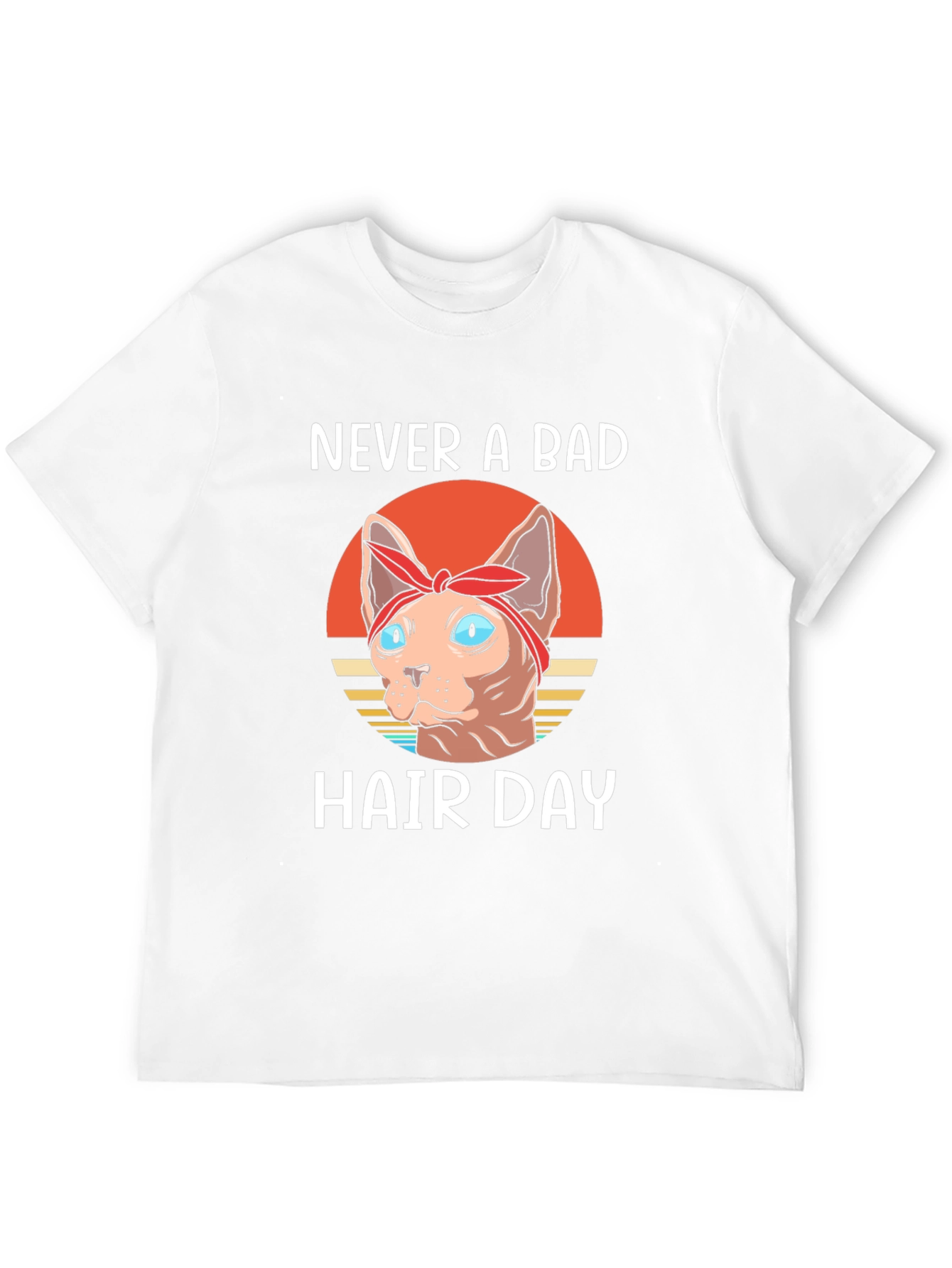 Never a Bad Hair Day T-Shirt