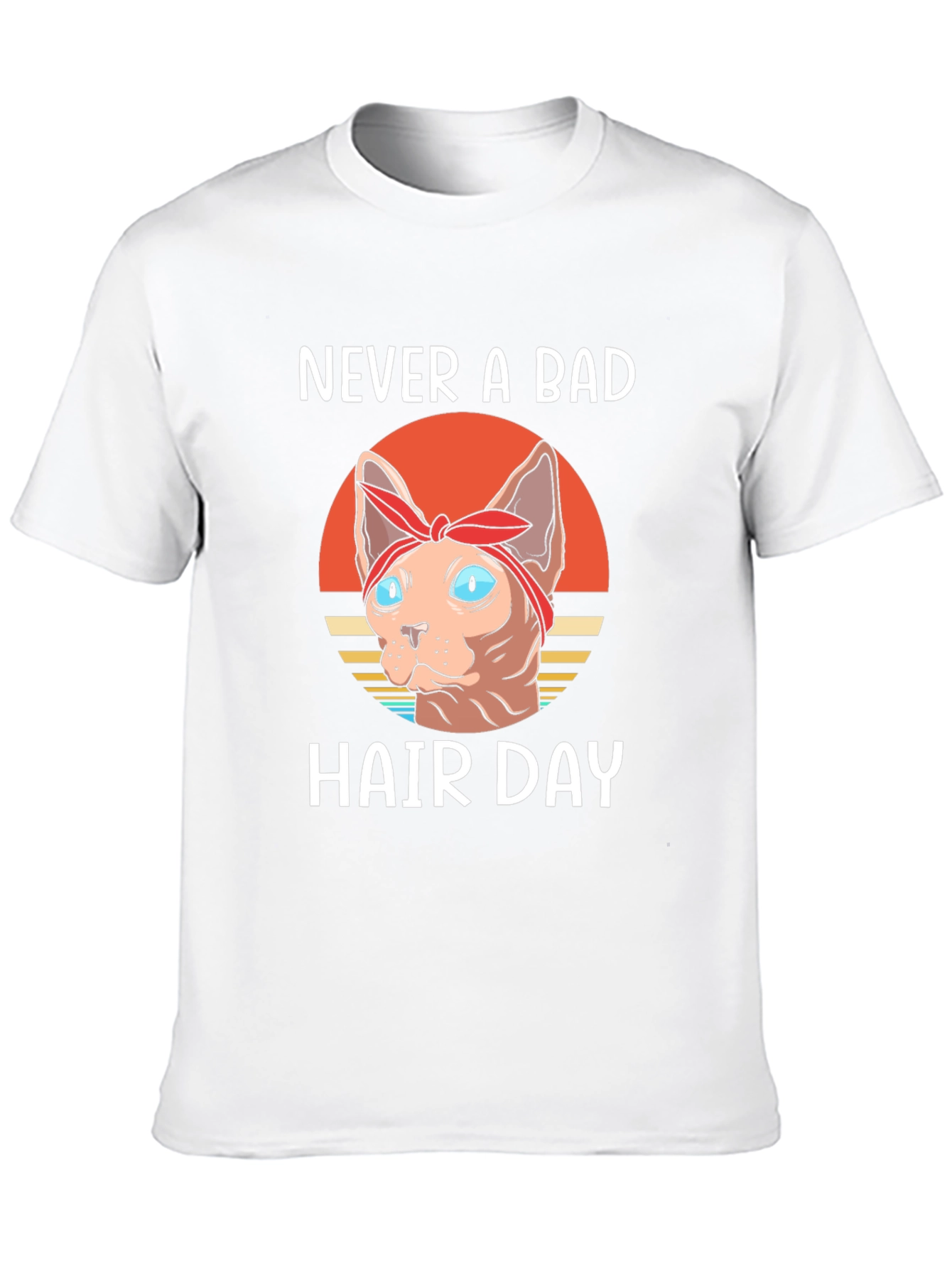 Never a Bad Hair Day T-Shirt