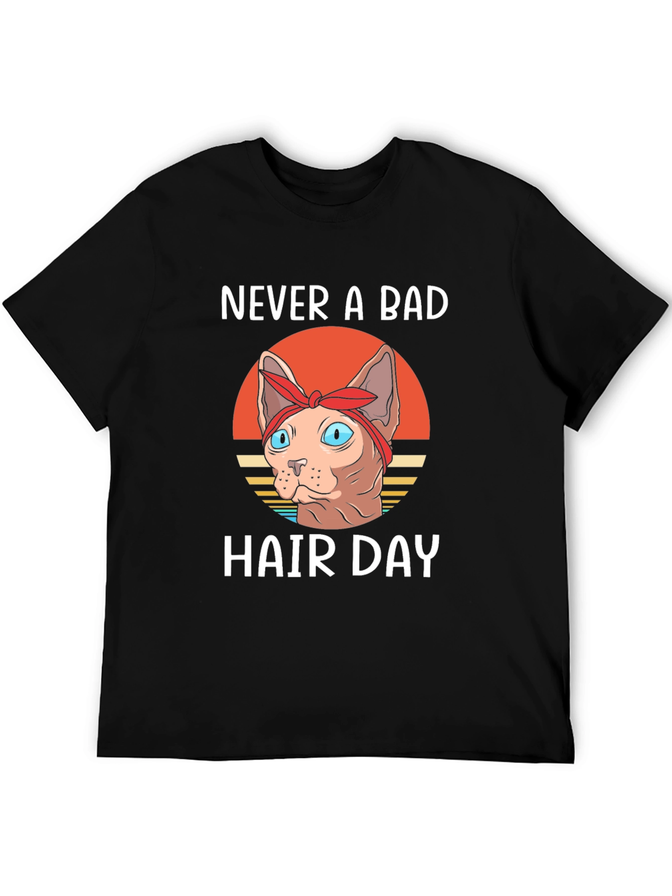 Never a Bad Hair Day T-Shirt