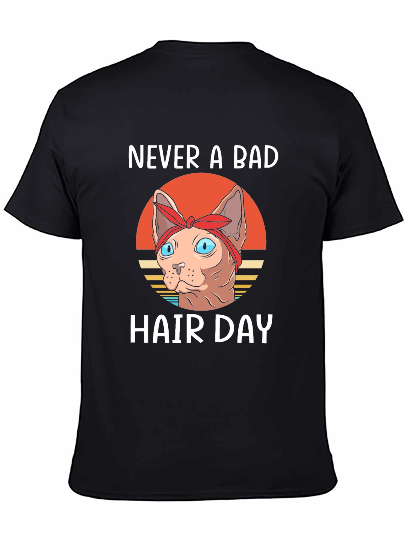 Never a Bad Hair Day T-Shirt